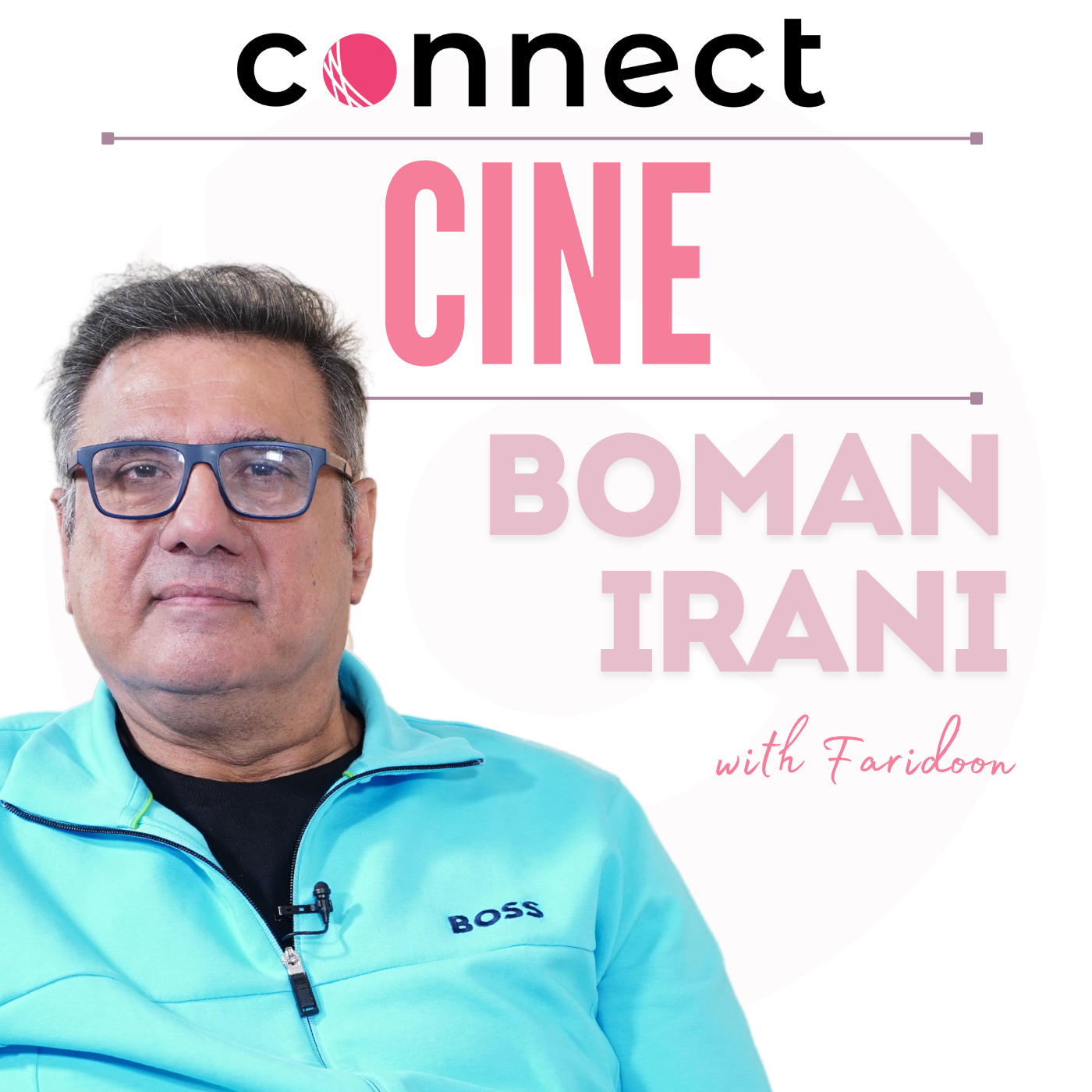 Connect Dil Se with Boman Irani