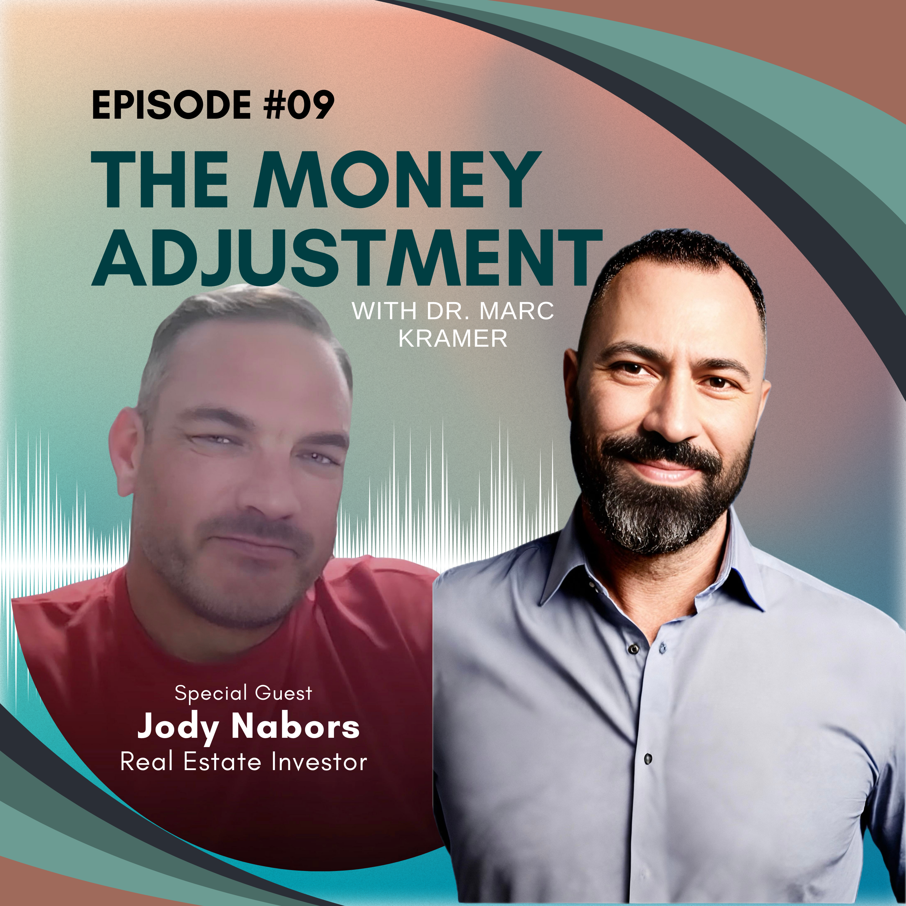 Real Estate Investing with Jody Nabors