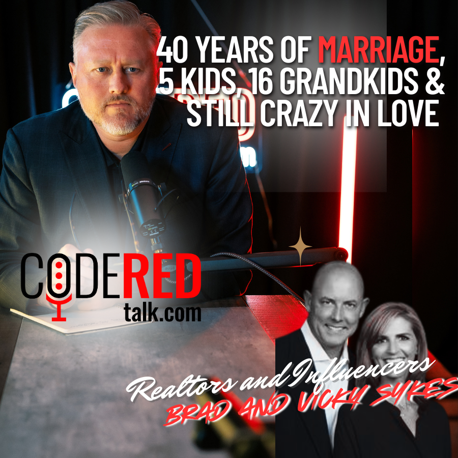 40 Years of Marriage, 5 Kids, 16 Grandkids & Still Crazy in Love – Brad & Vicki Sykes | Code Red