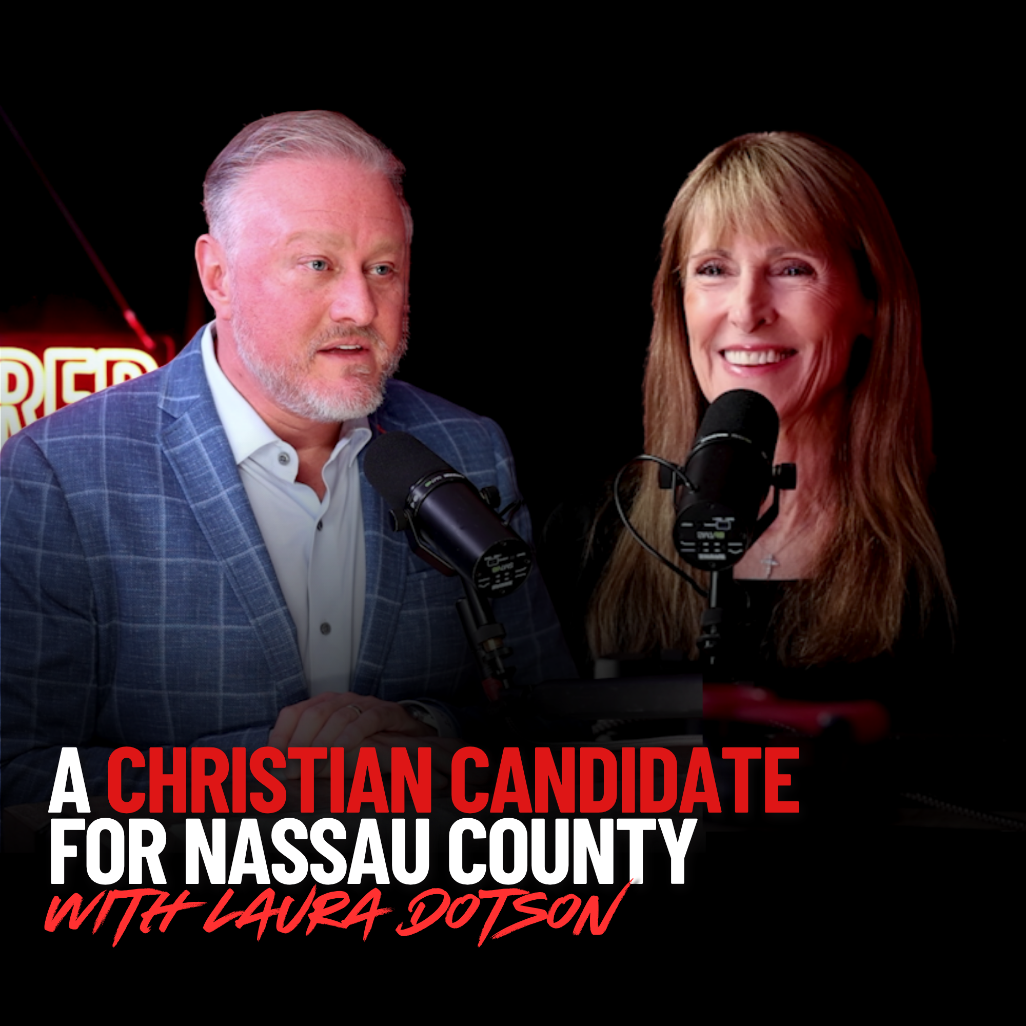 A Christian Candidate for Nassau County with Laura Dotson
