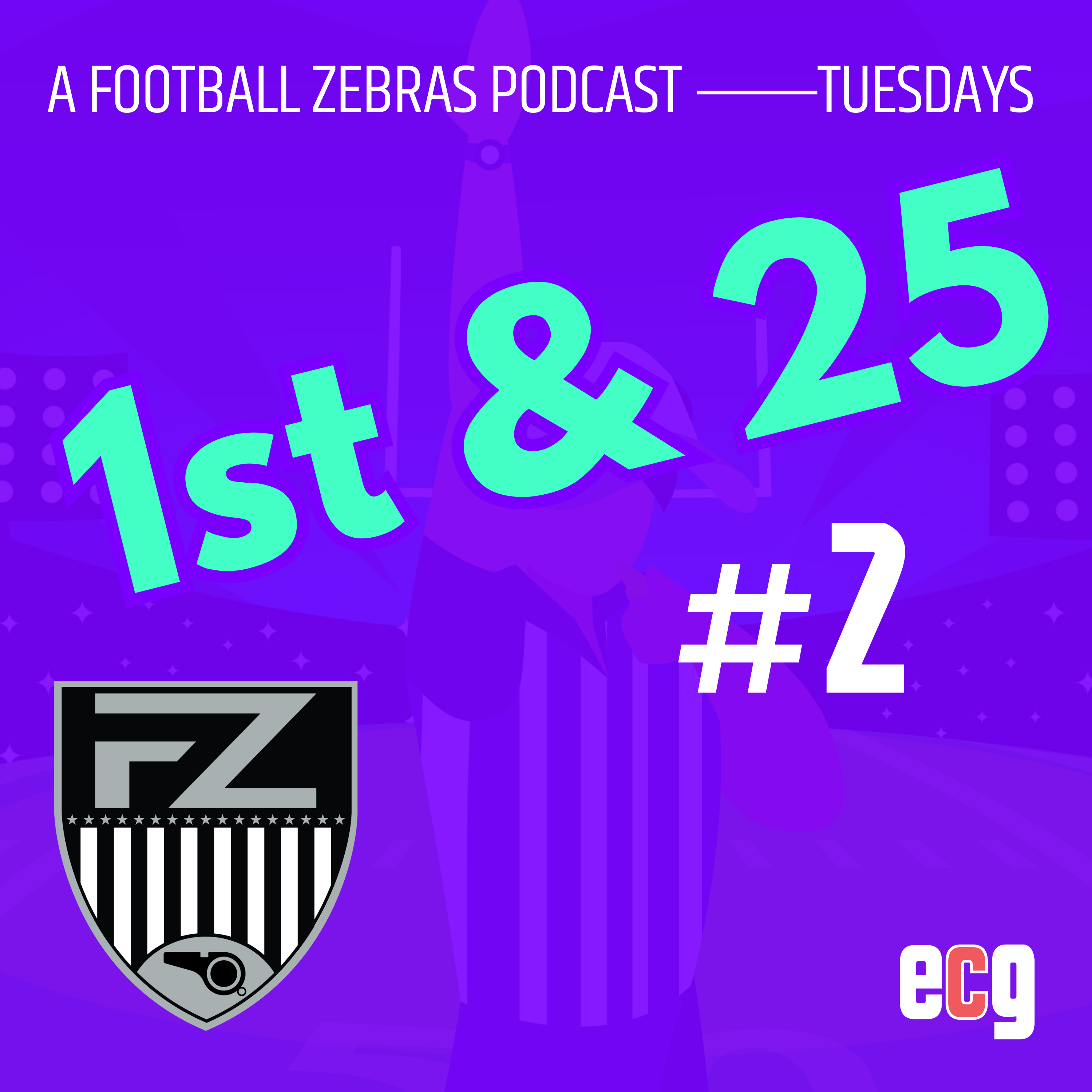 Episode 2: An officiating crisis and illegal formations