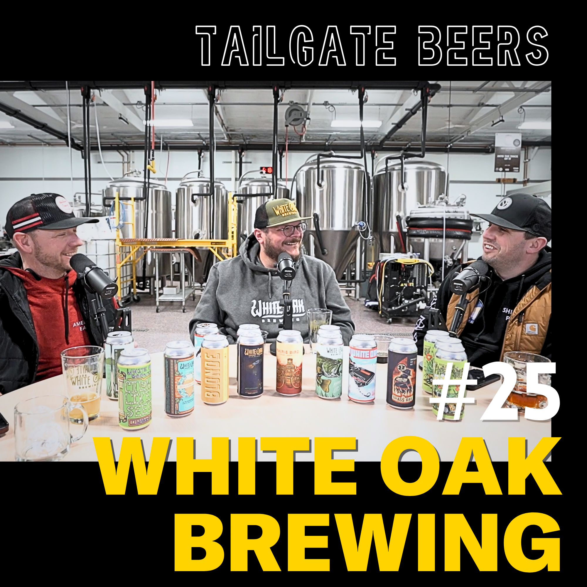 Episode 25 - White Oak Brewing