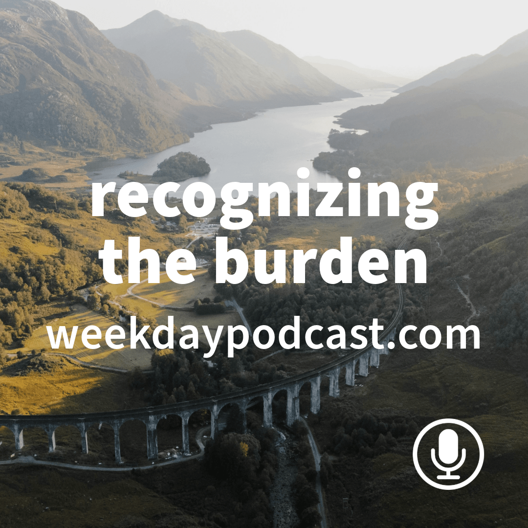 Recognizing the Burden