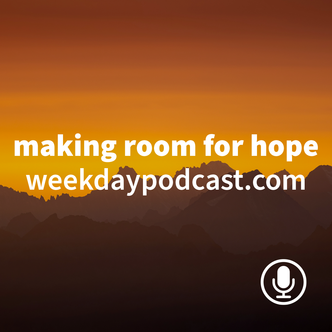 Making Room for Hope