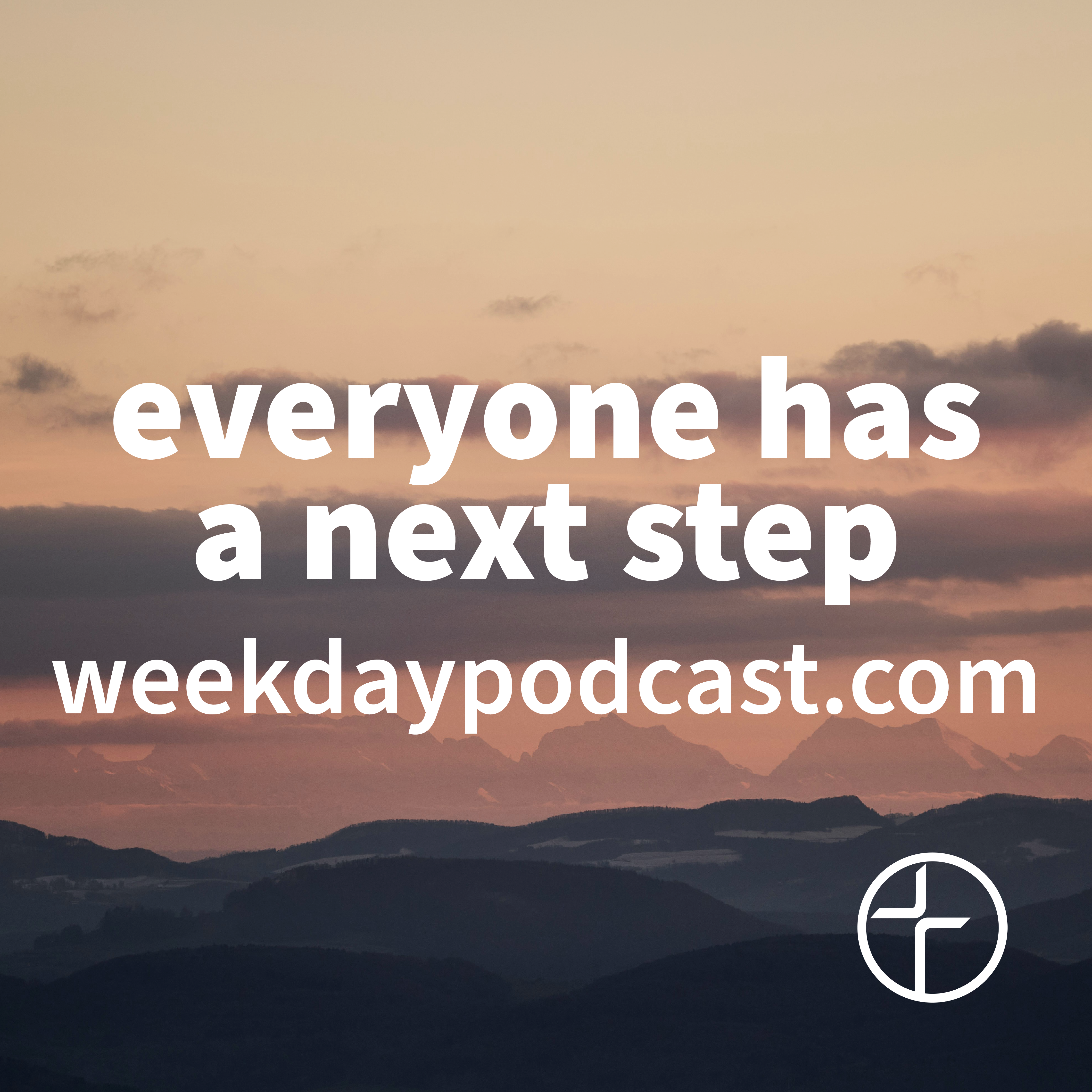 Everyone Has a Next Step