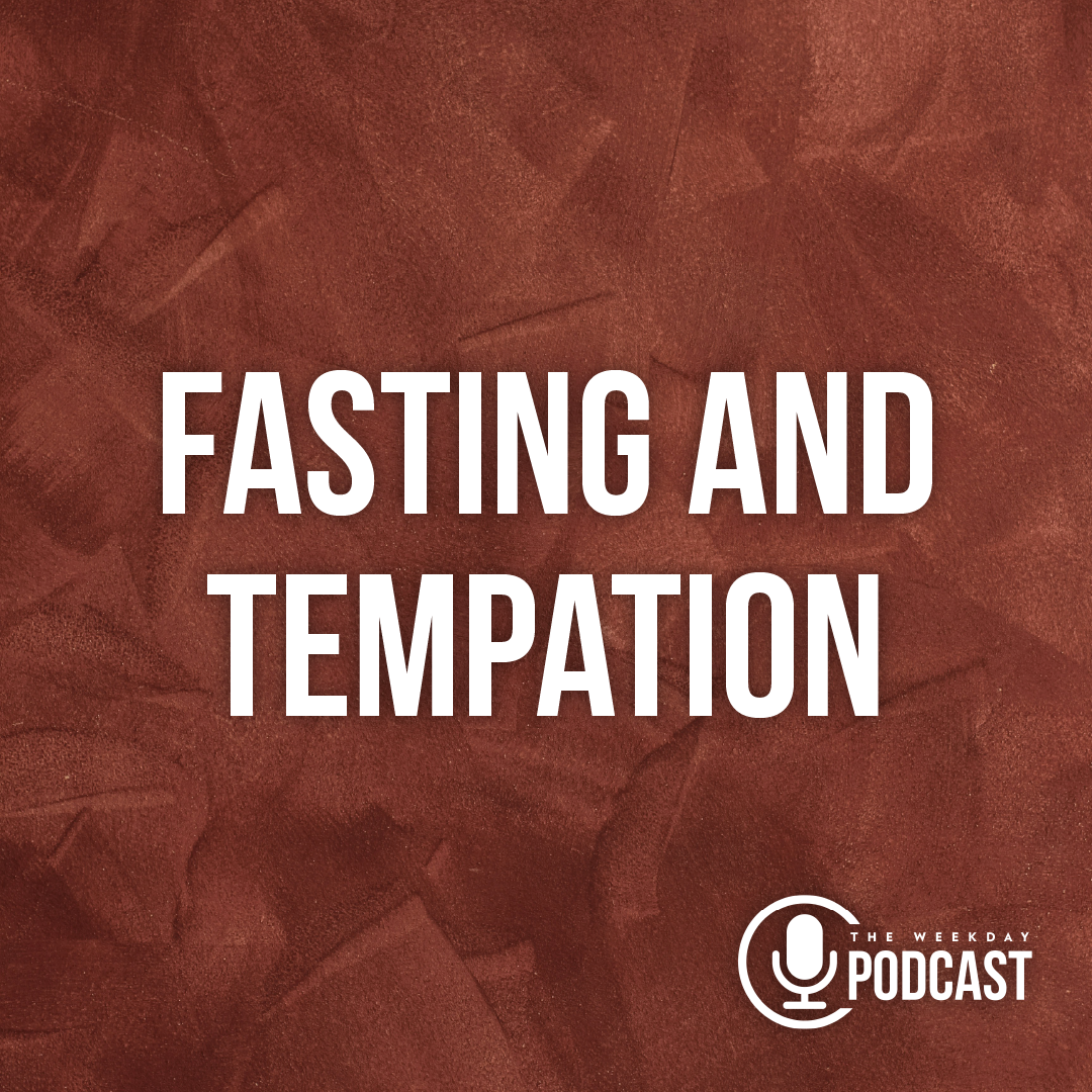 Fasting and Tempation