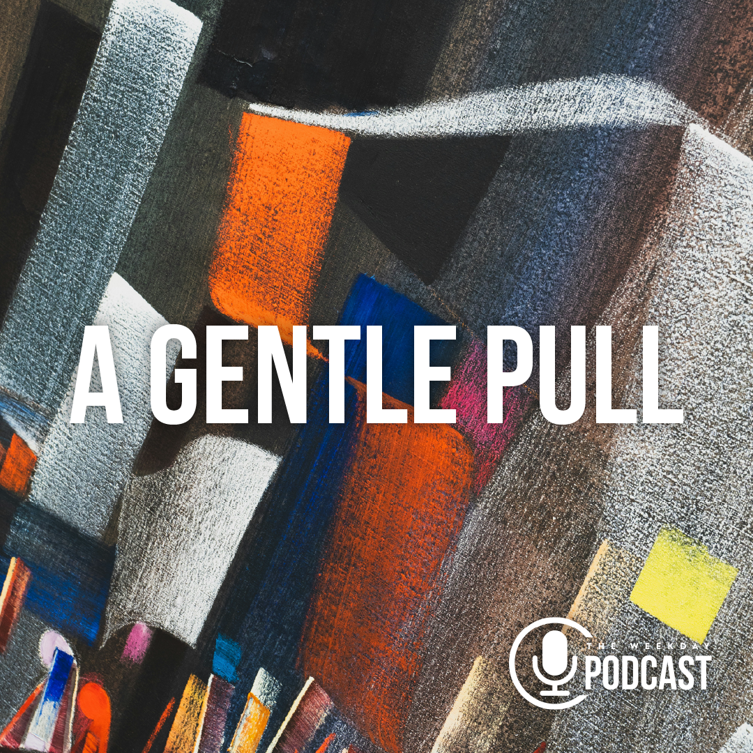 A Gentle Pull