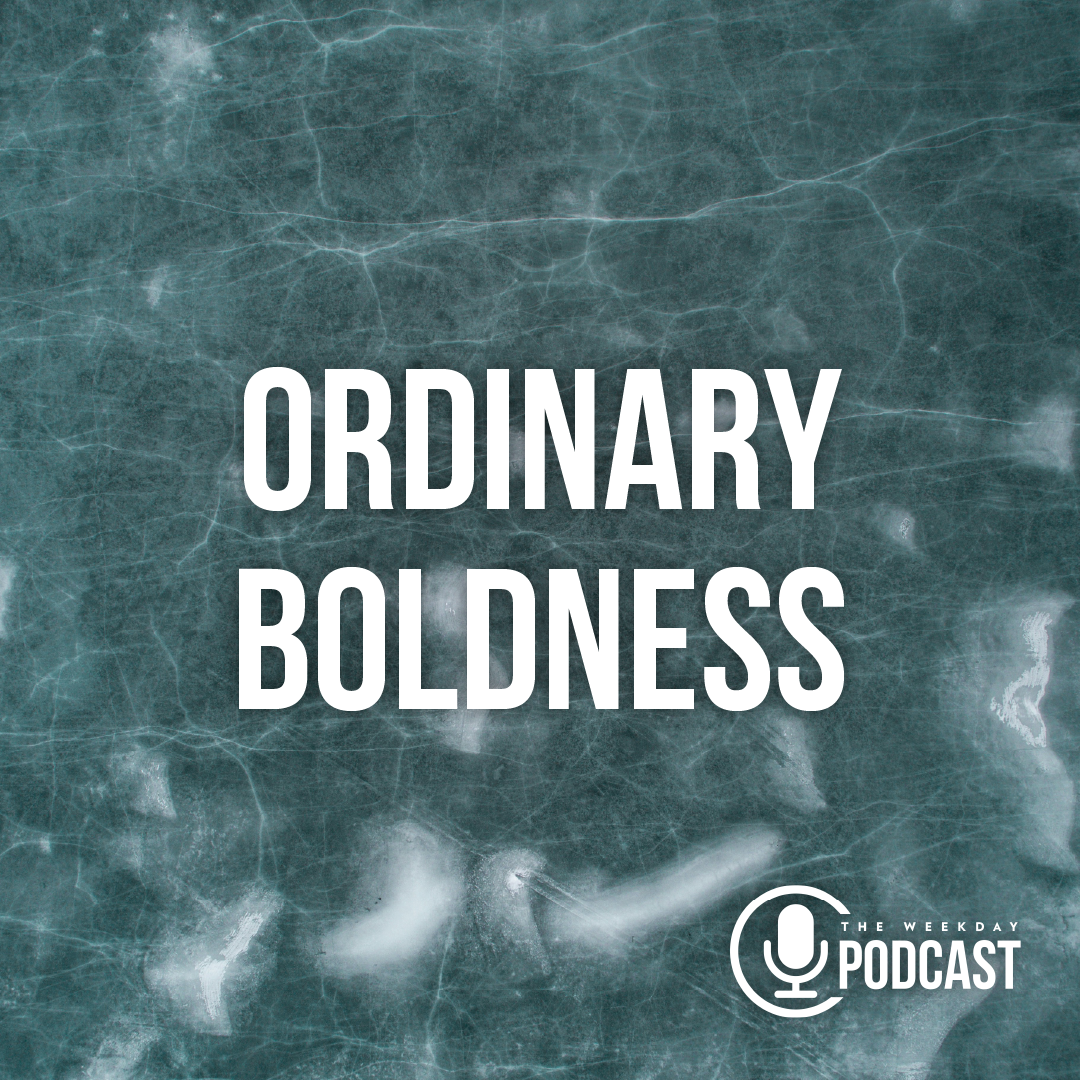Ordinary Boldness