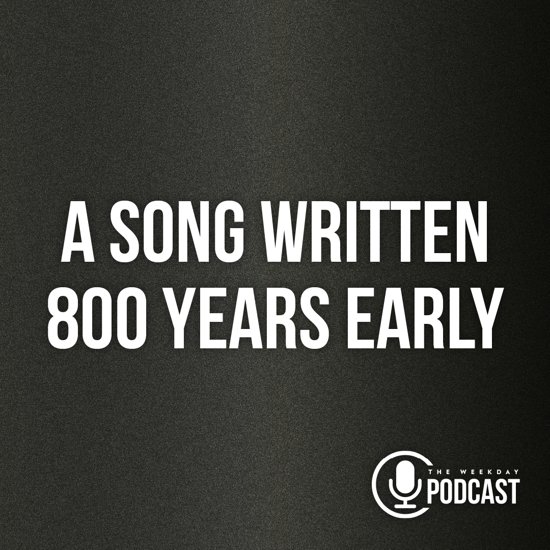 A Song Written 800 Years Early