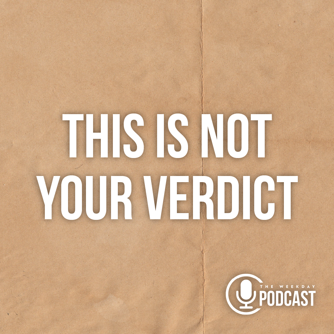 This is Not Your Verdict