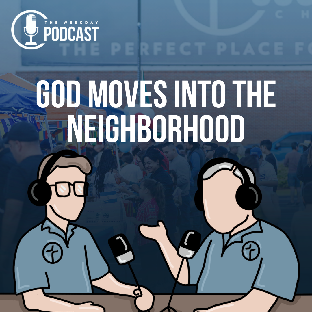 God Moves Into the Neighborhood