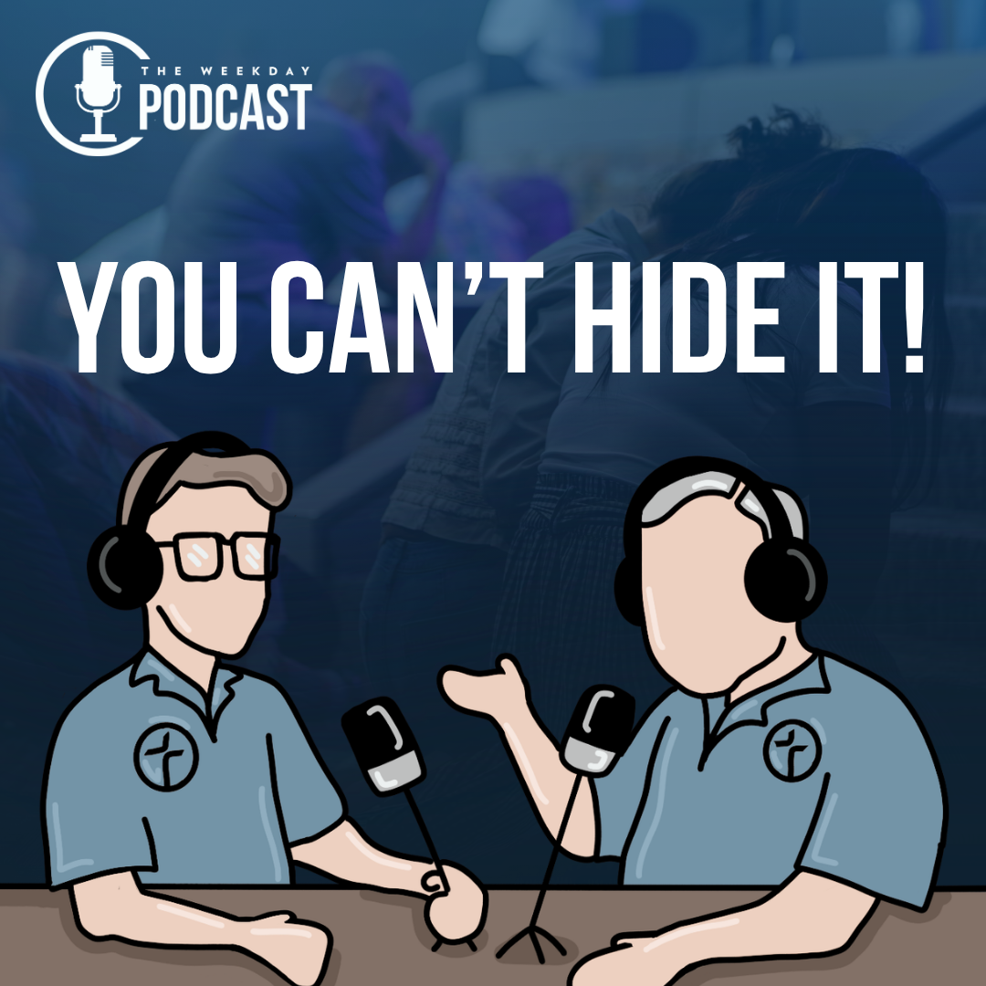 You Can't Hide It!