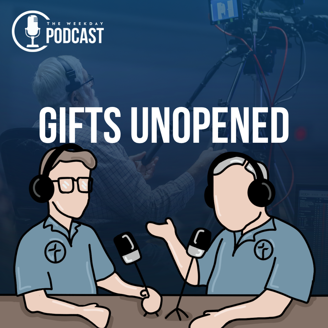 Gifts Unopened