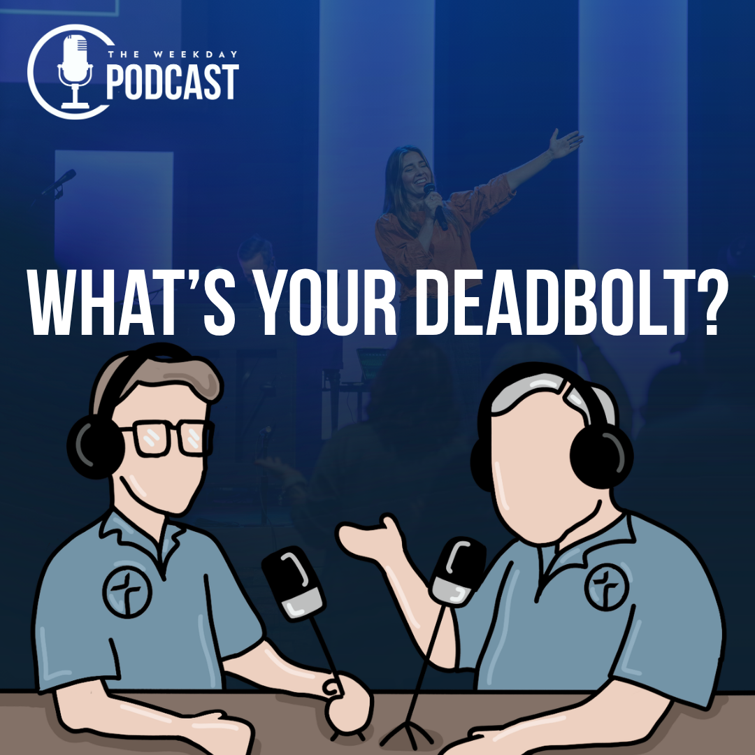 What's Your Deadbolt?