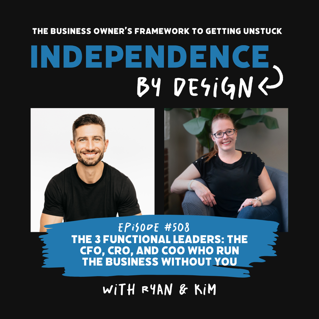 #508: The 3 Functional Leaders: The CFO, CRO, and COO Who Run the Business Without You