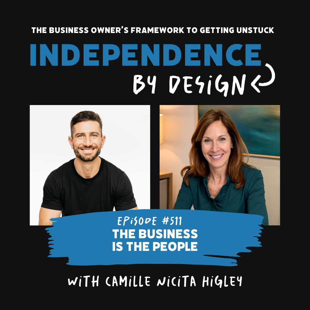 #511: Camille Nicita Higley | The Business Is the People