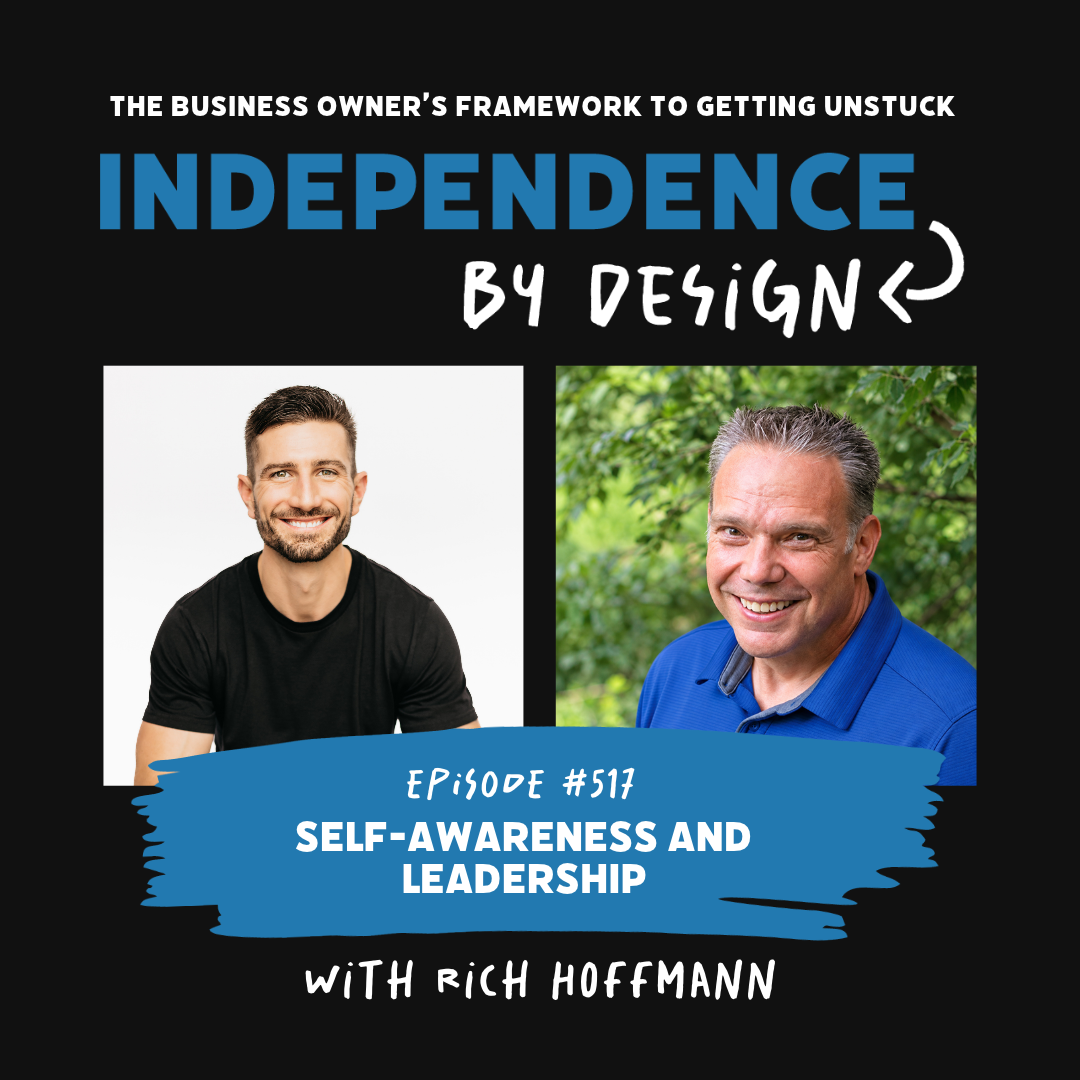 # 517: Self-Awareness and Leadership