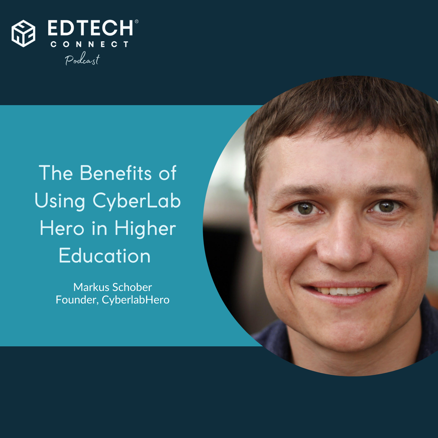 The Benefits of Using CyberLabHero in Higher Education with Markus Schober