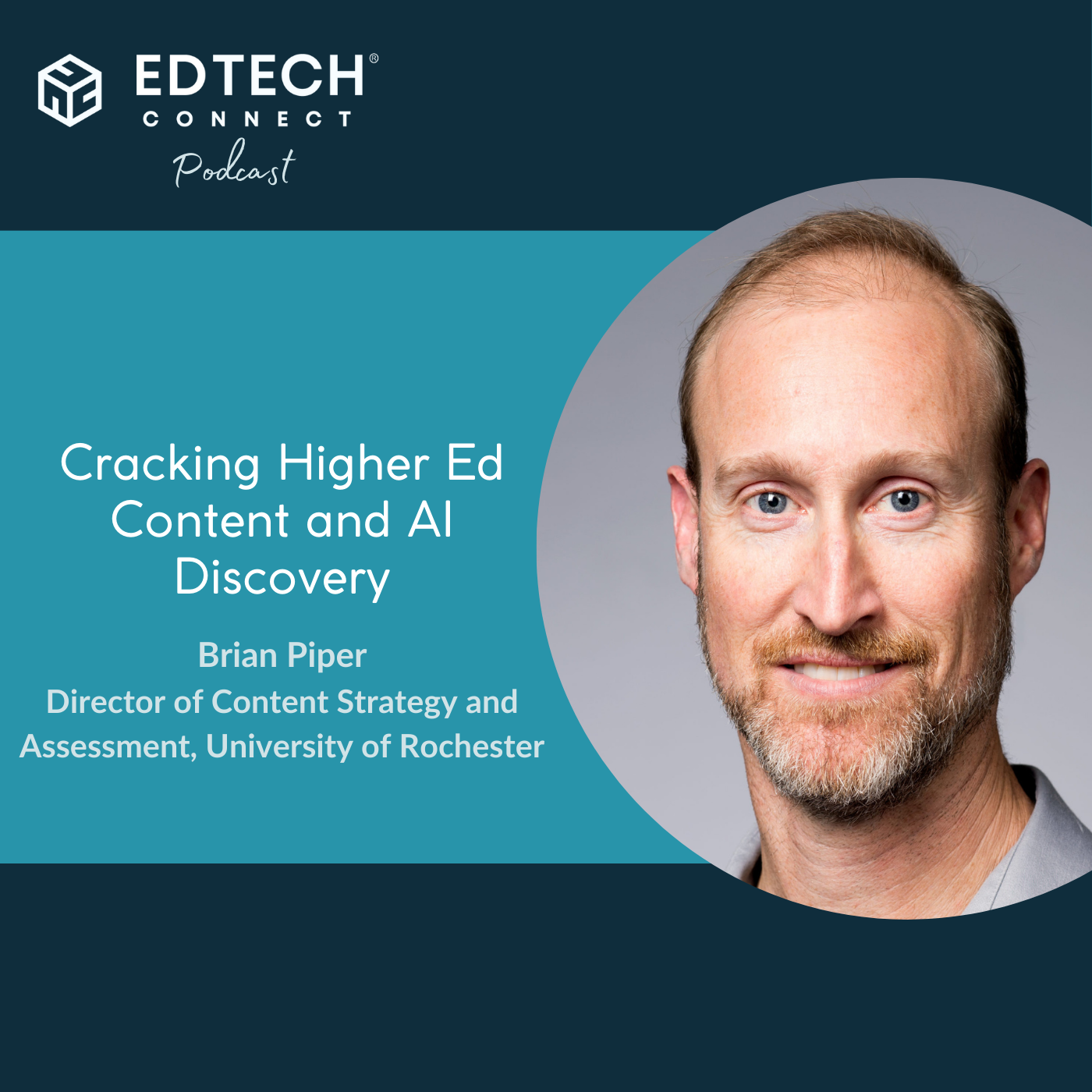 Cracking Higher Ed Content and AI Discovery with Brian Piper