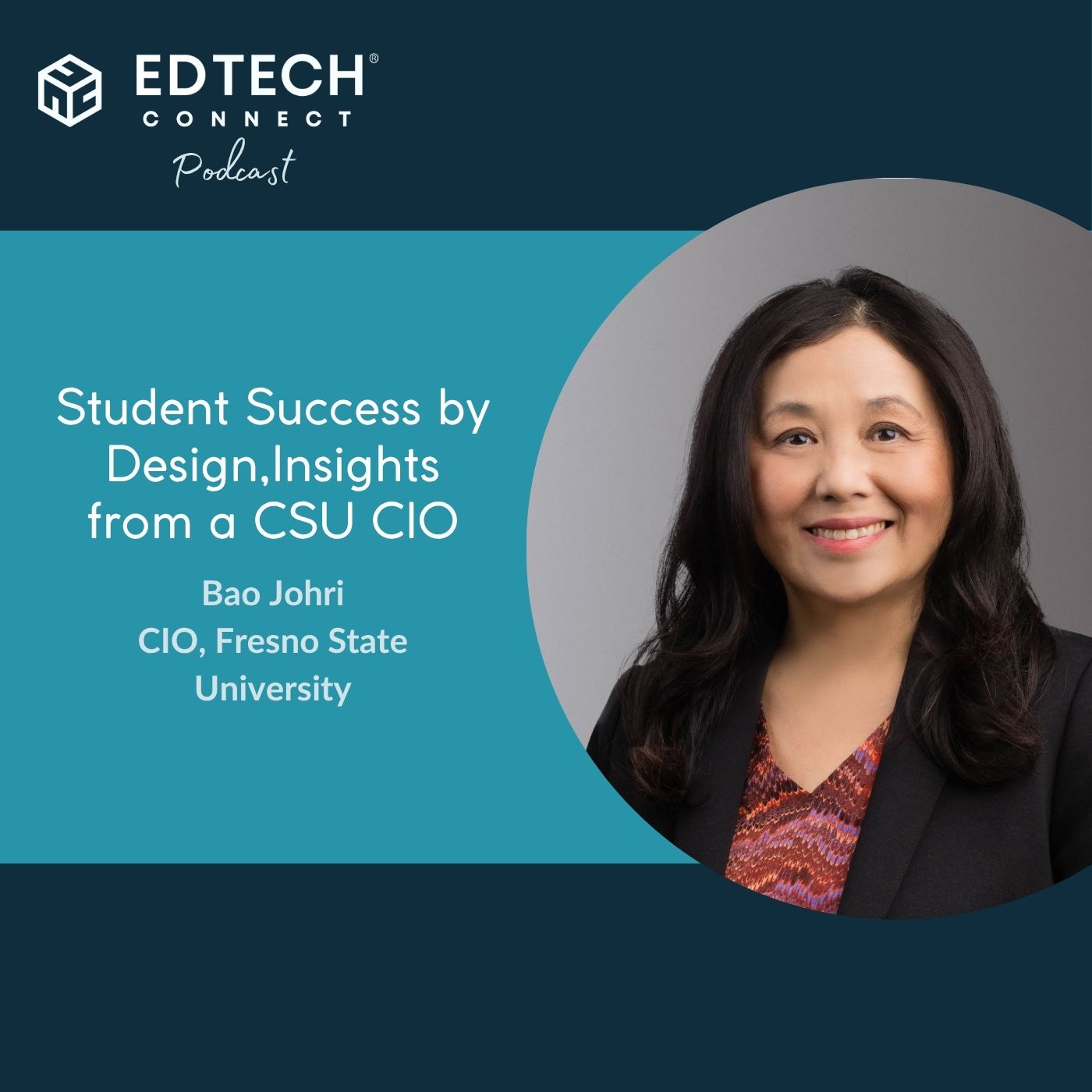 Student Success by Design, Insights from a CSU CIO