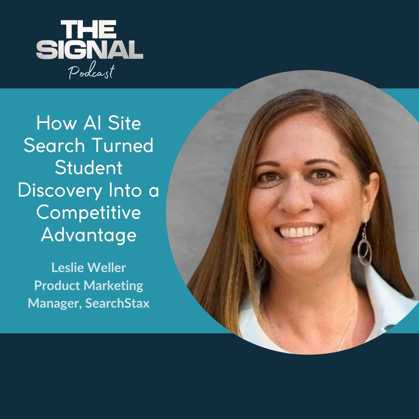 Ep. 89 - Leslie Weller: How AI Site Search Turns Student Discovery Into a Competitive Advantage