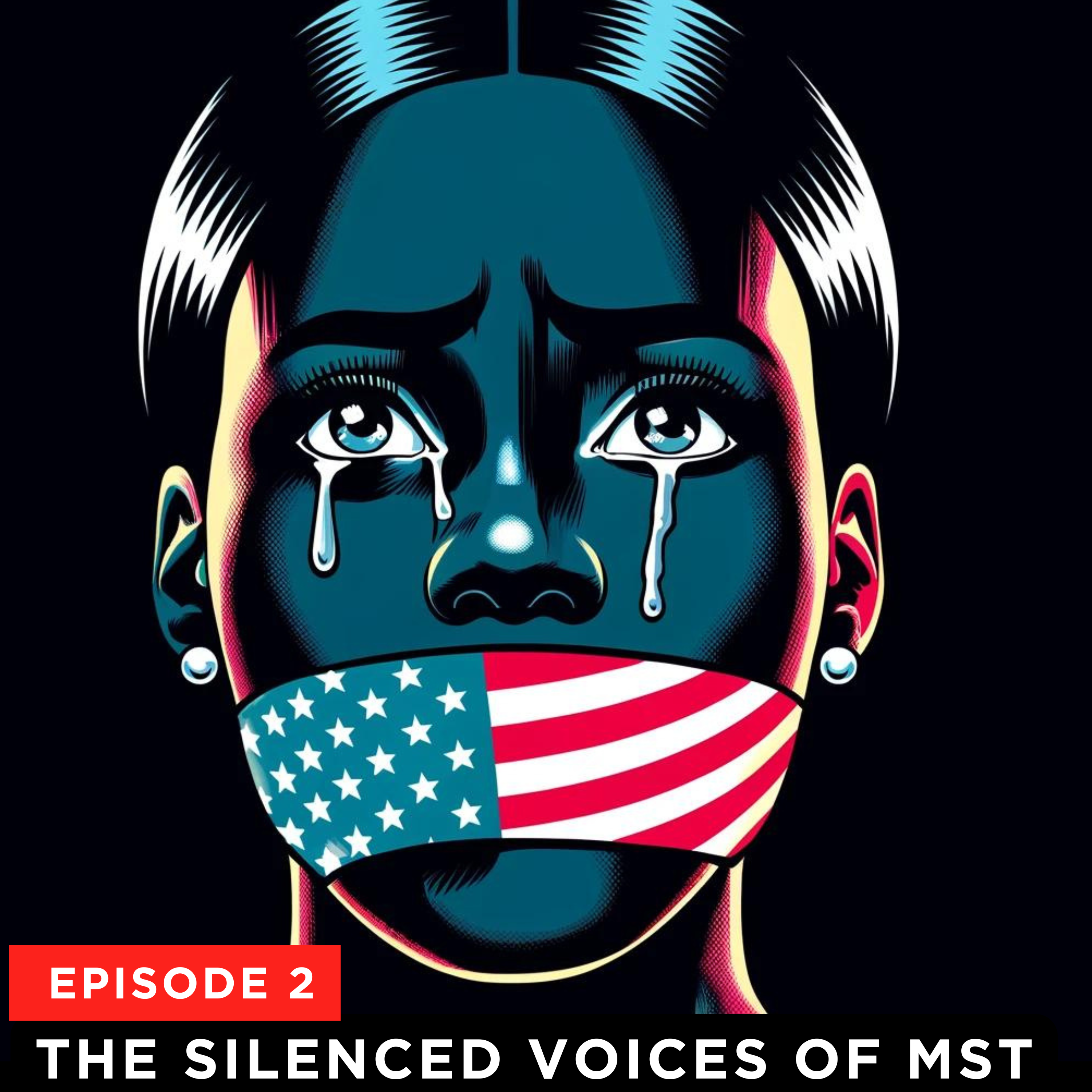 Military Sexual Trauma and Sexual Harassment: Julie | The Silenced Voices of MST with Rachelle Smith