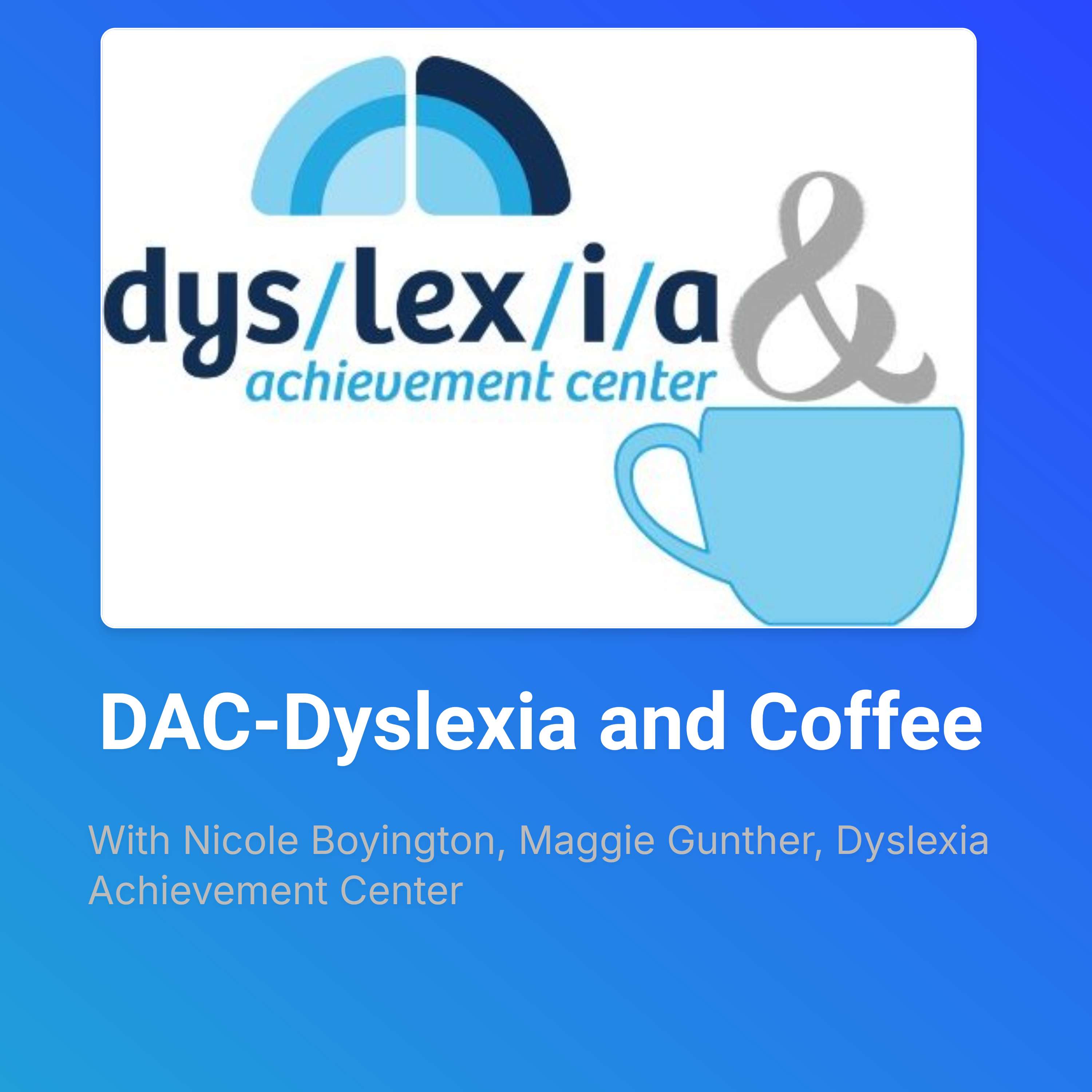 Episode 2 Discussing Dyslexia with our Kids