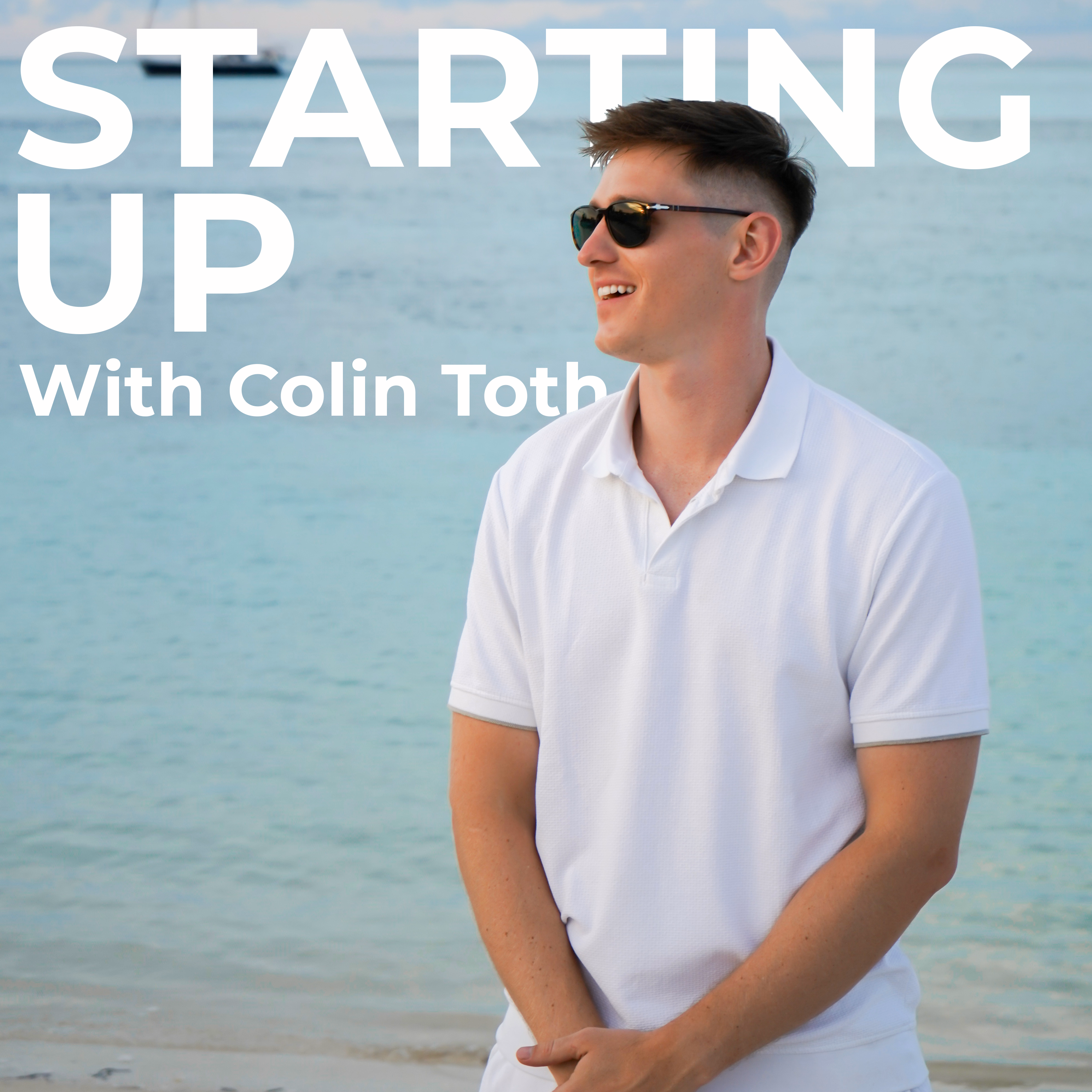 Starting Up with Colin Toth podcast artwork