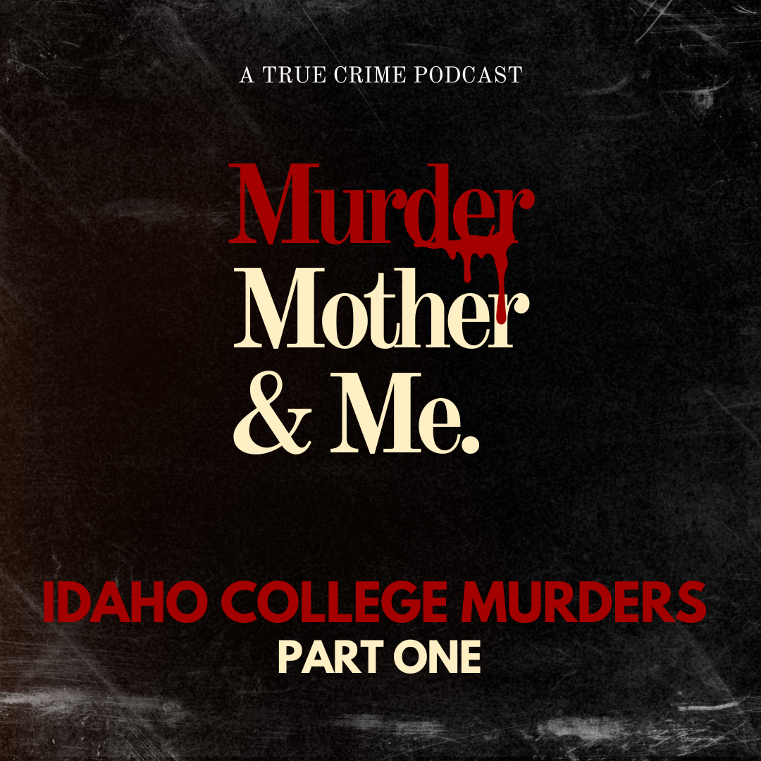 S3 E3 - Idaho College Murders Part One
