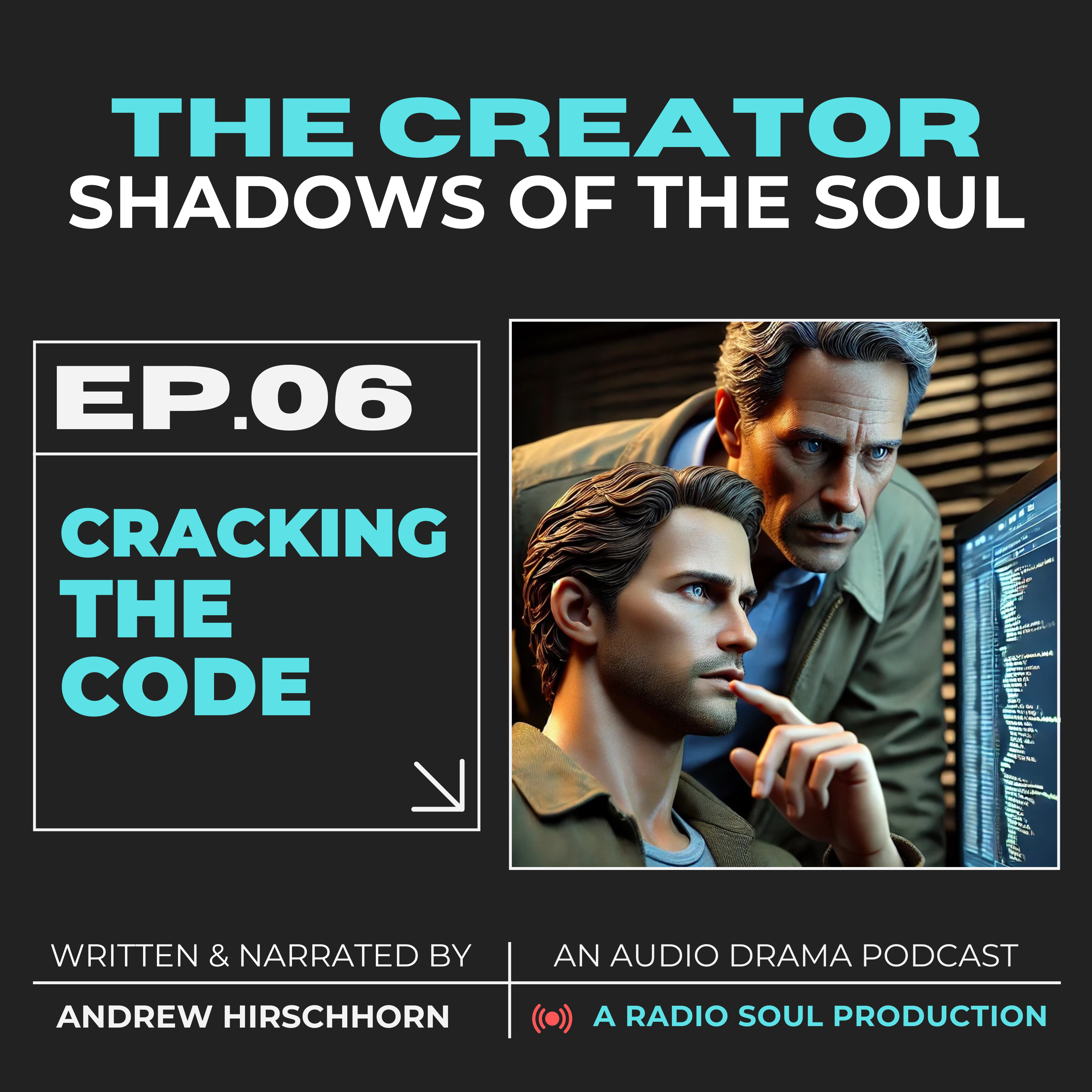 Eps 6: Cracking The Code