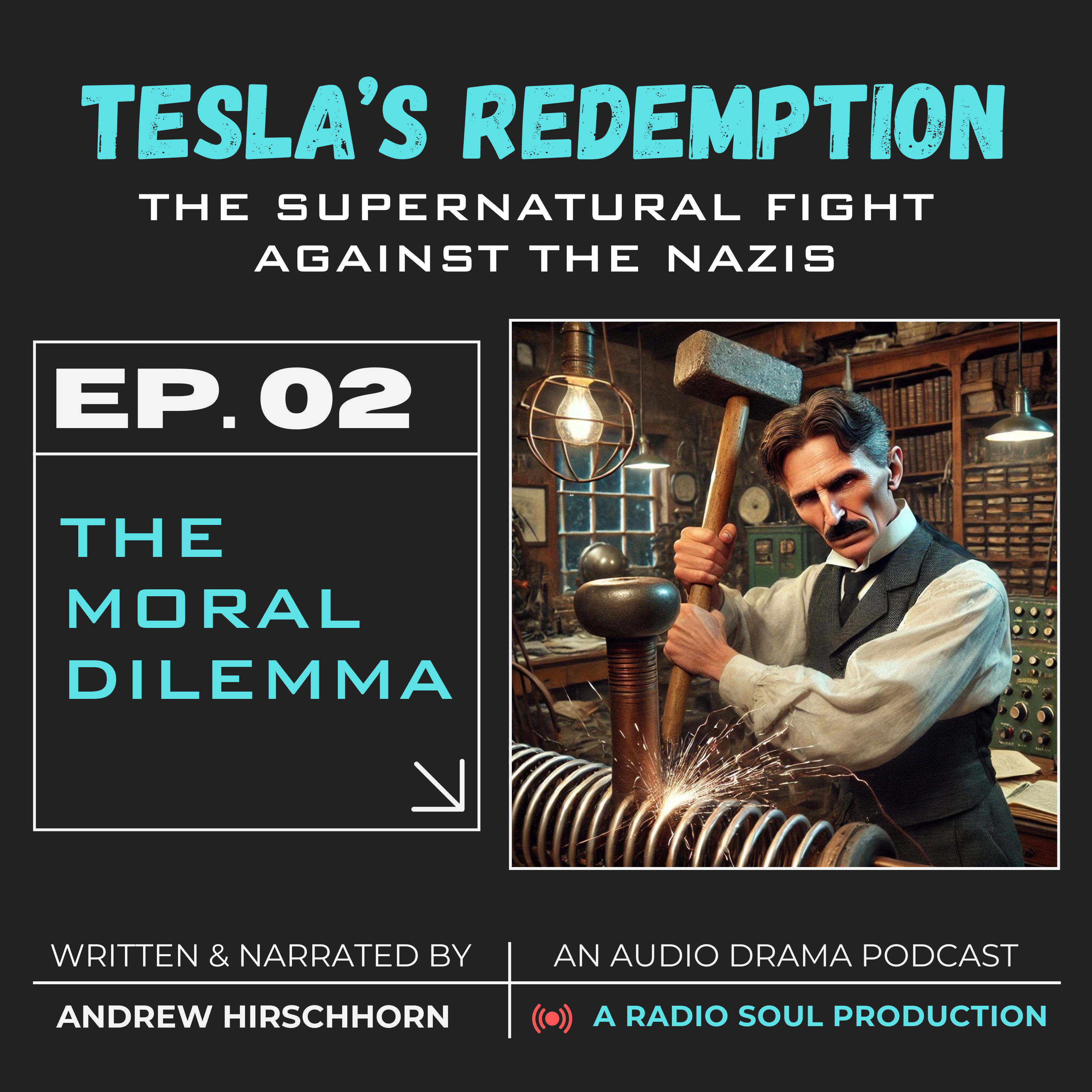 Ep.2: The Moral Dilemma