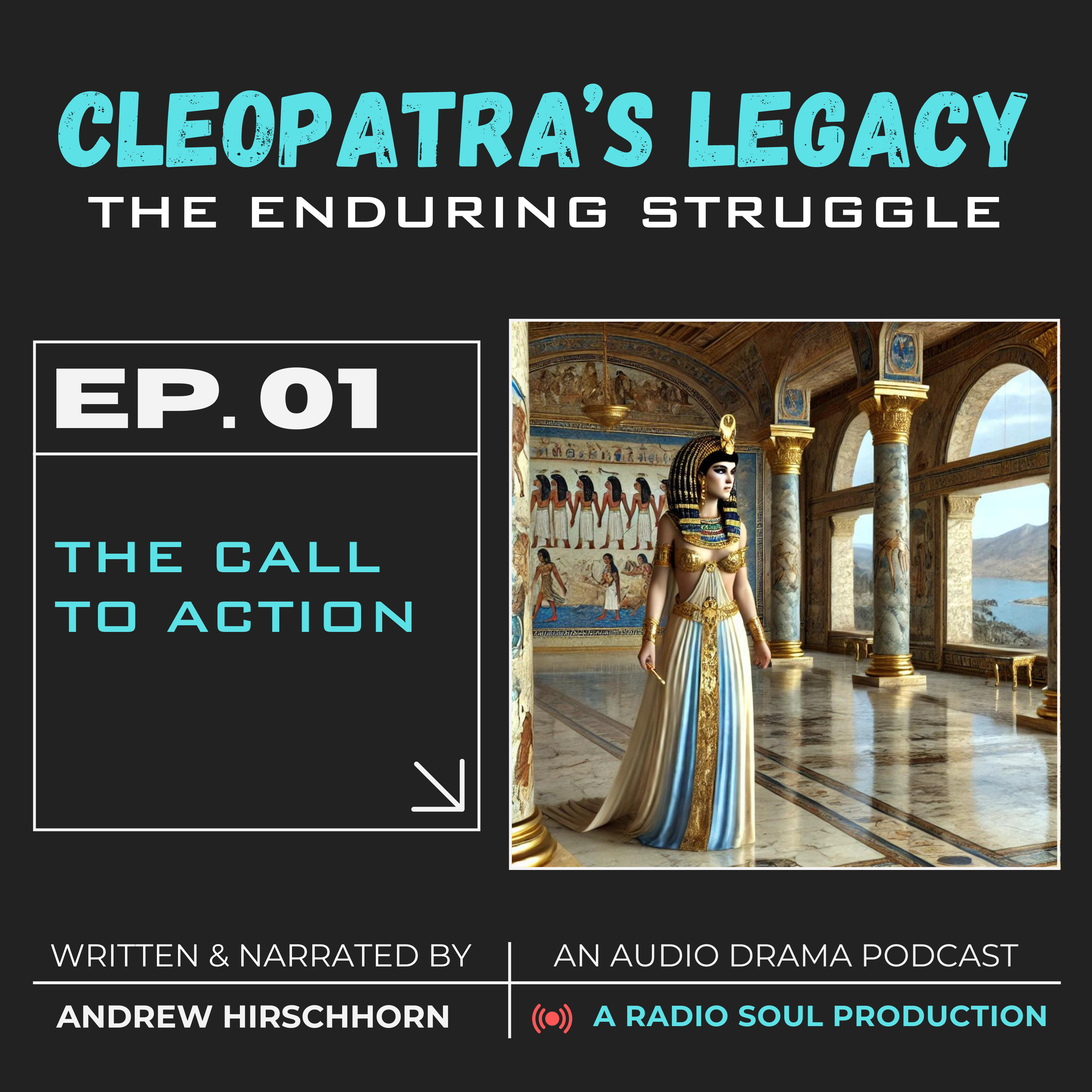 Ep. 1: The Call to Action