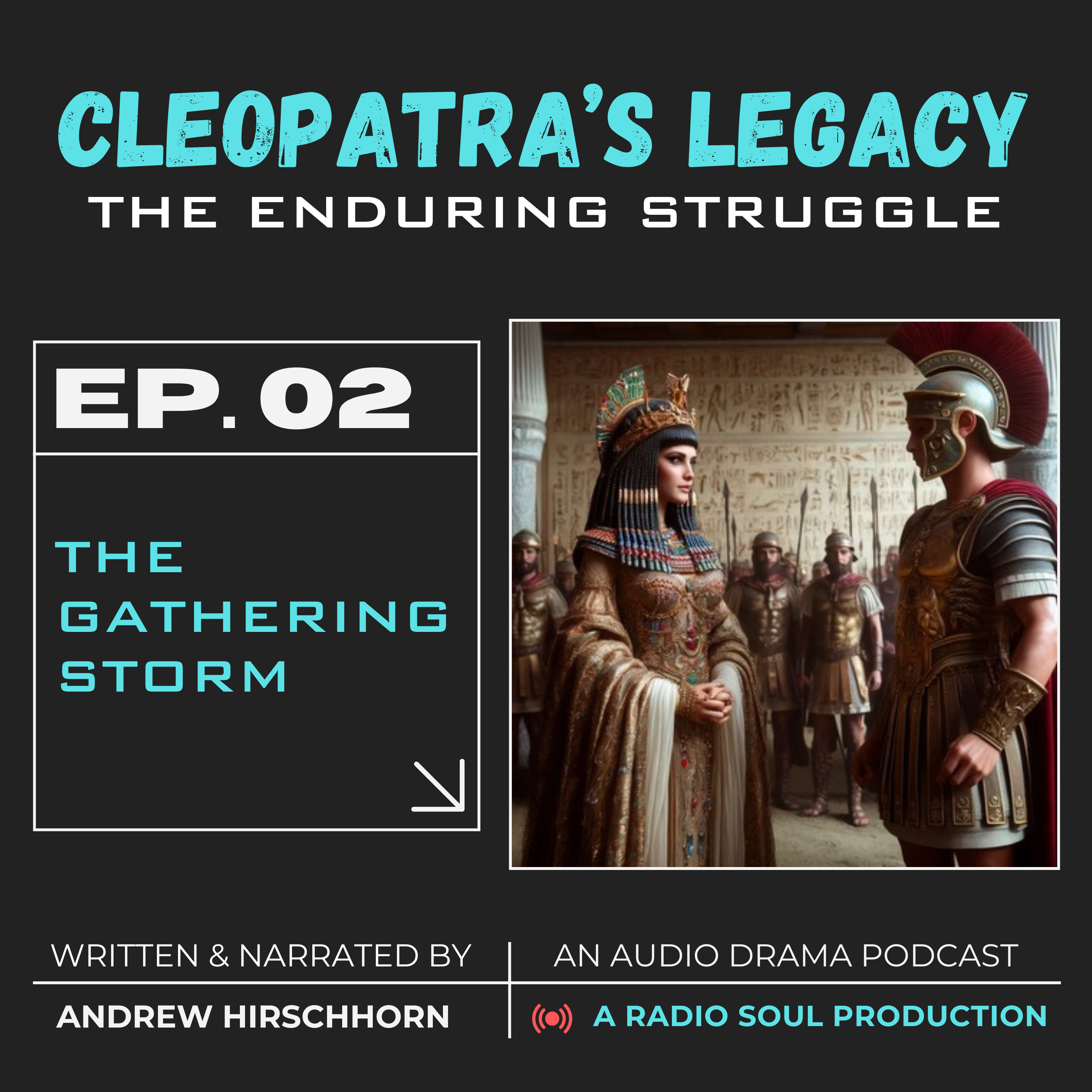 Ep.2: The Gathering Storm