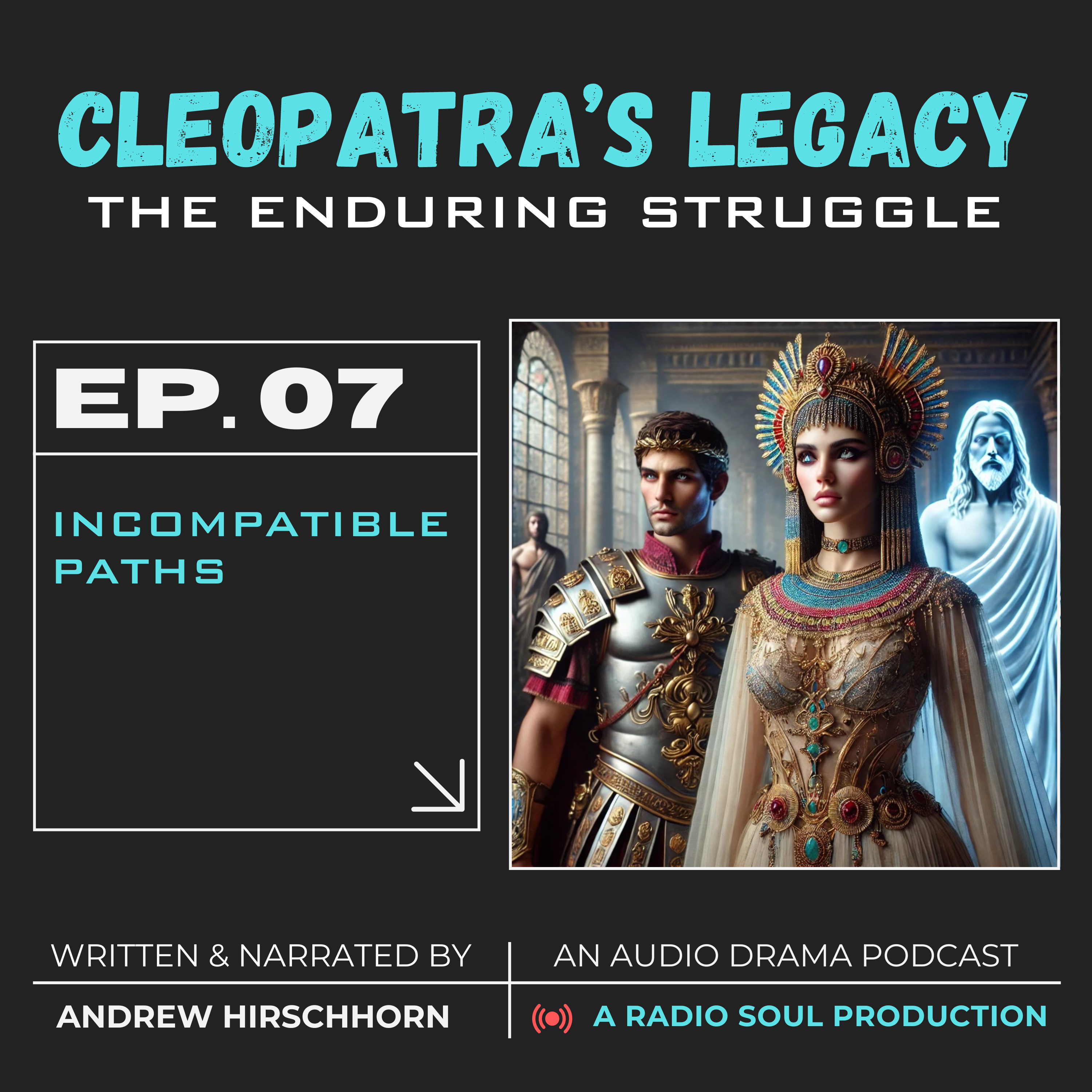 Ep. 7: Incompatible Paths