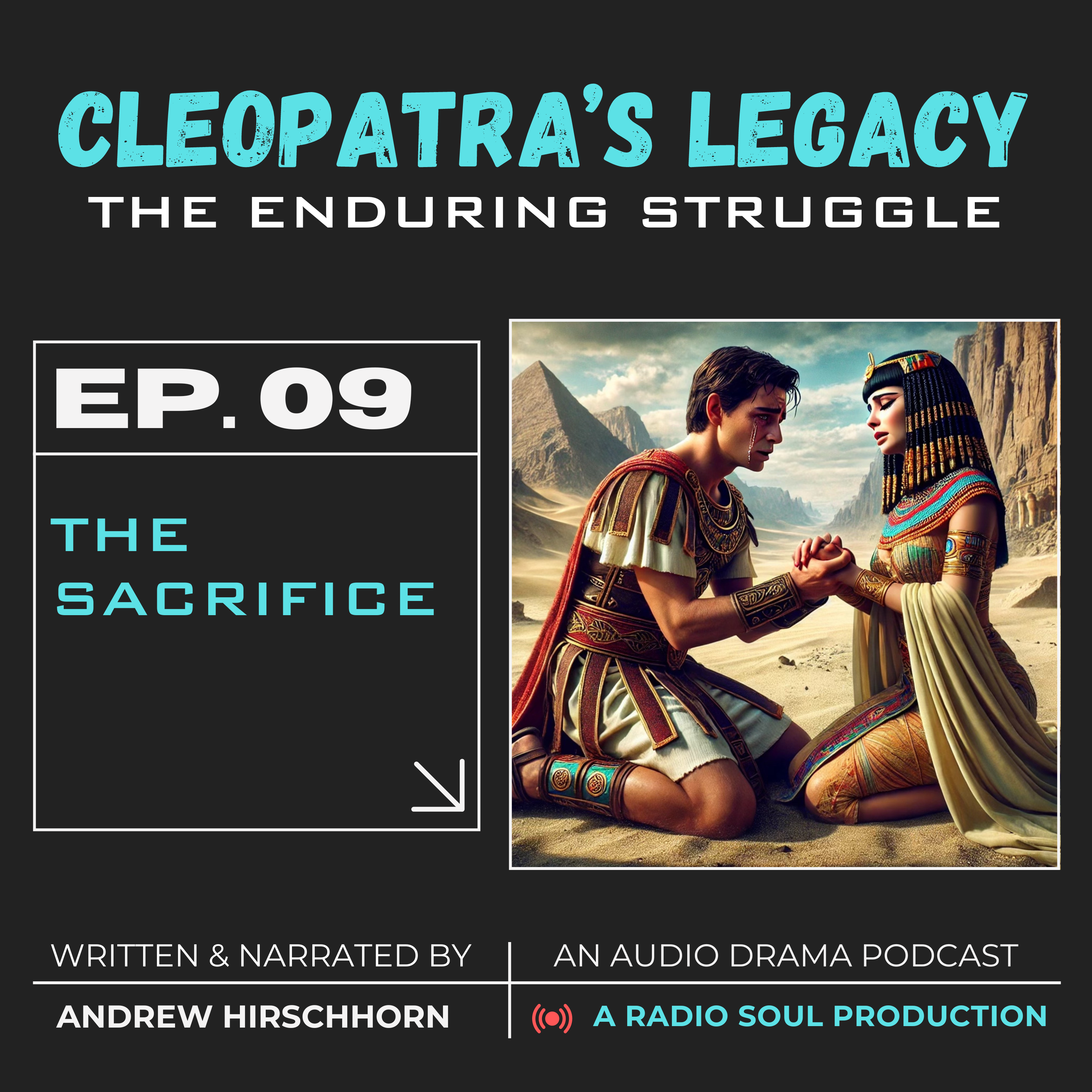 Ep. 9: The Sacrifice