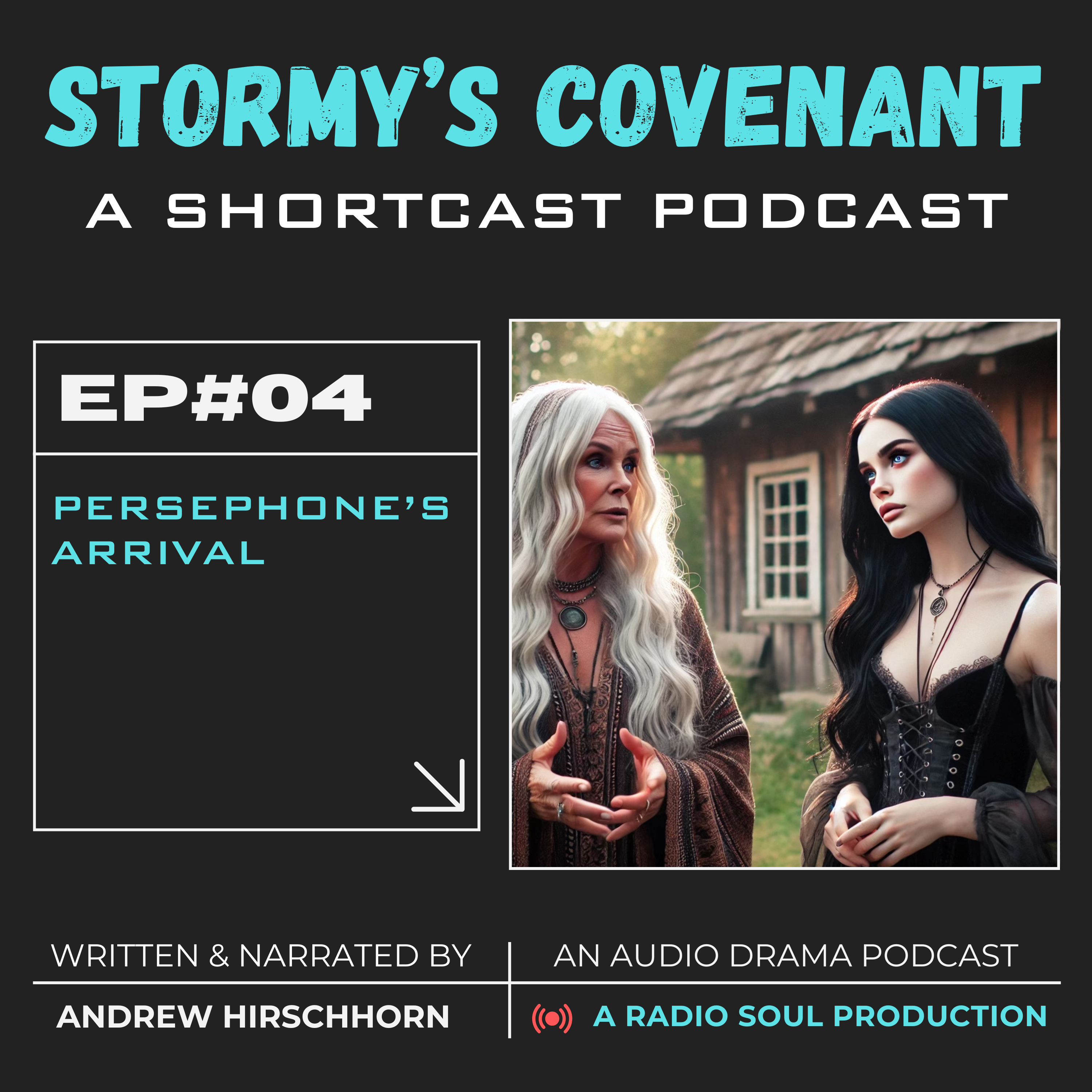 Ep. 4: Persephone’s arrival