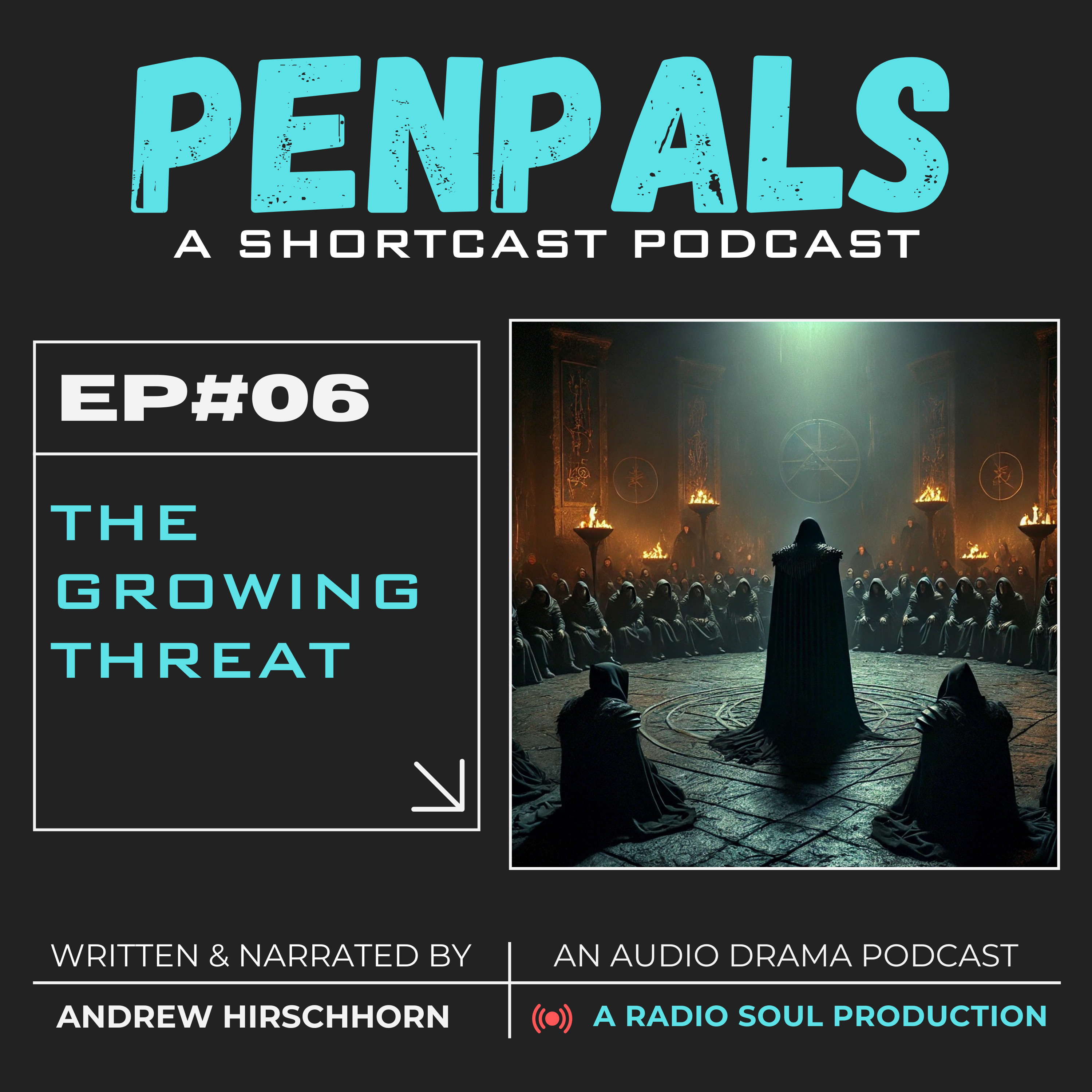 Ep. 6: The Growing Threat : The Devil’s Due