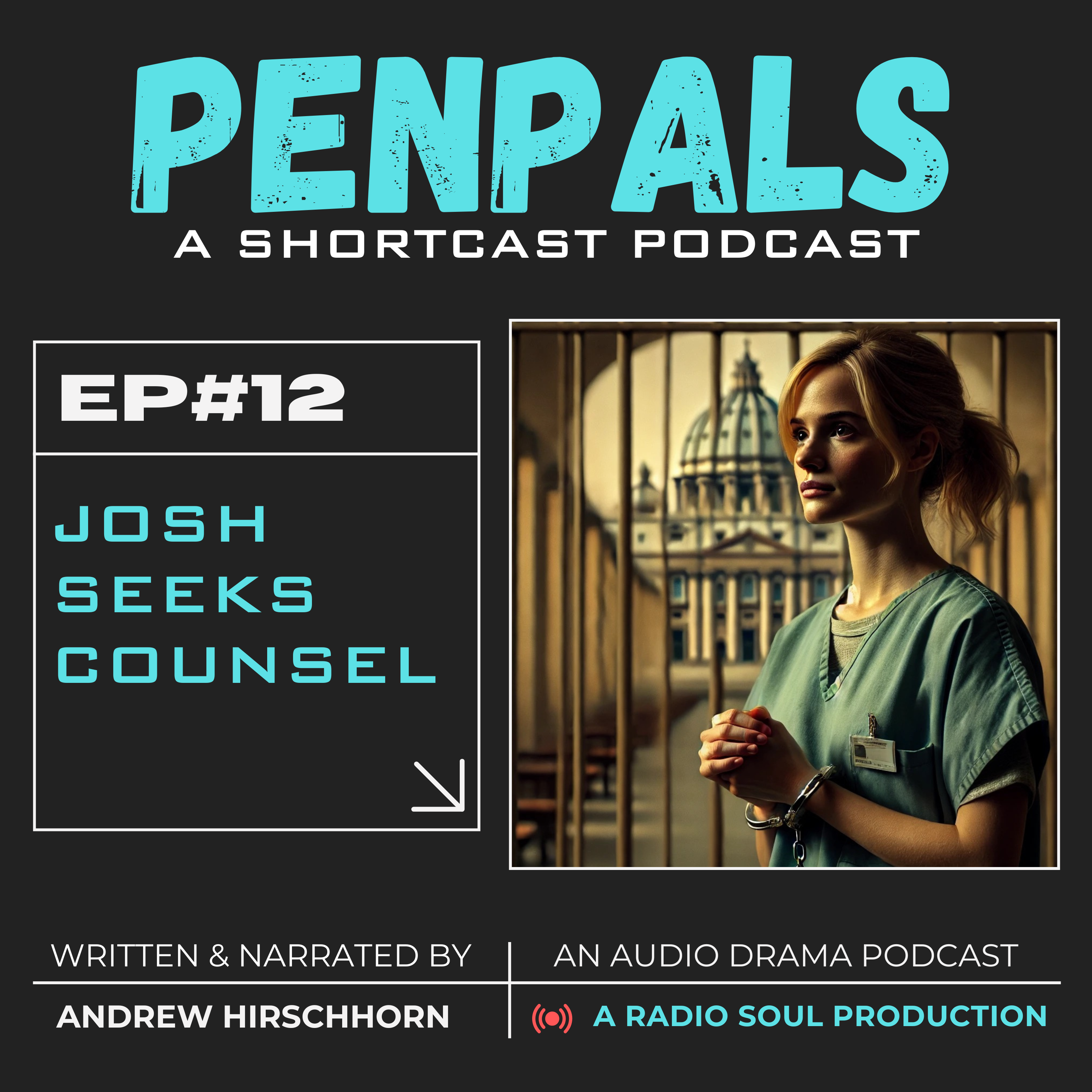 Ep. 12: Josh seeks counsel: irreconcilable Anomalies