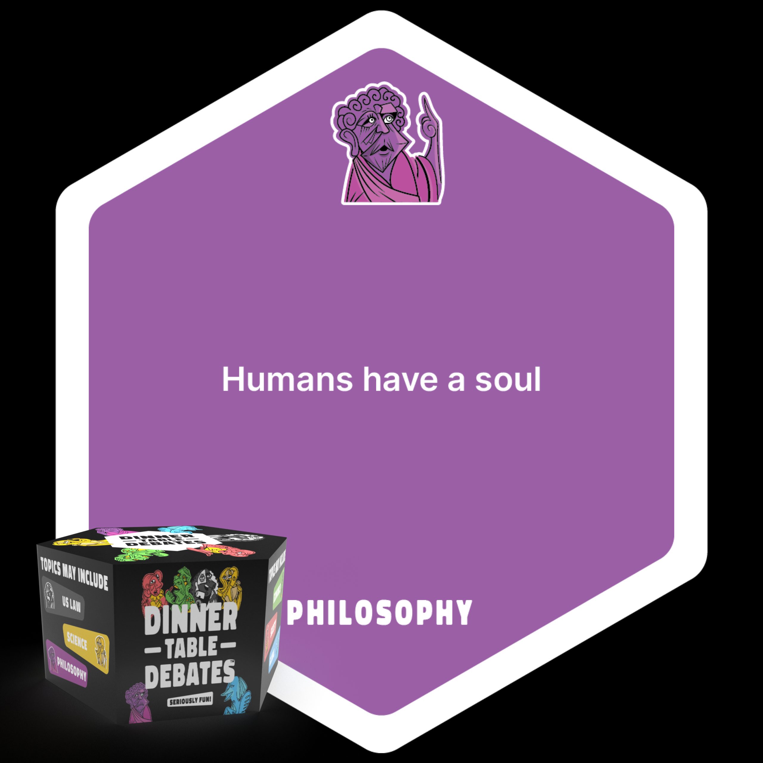 PHILOSOPHY: Humans have a soul