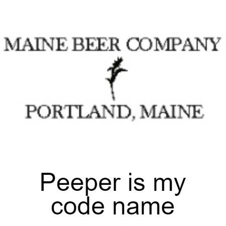 Peeper is my code name