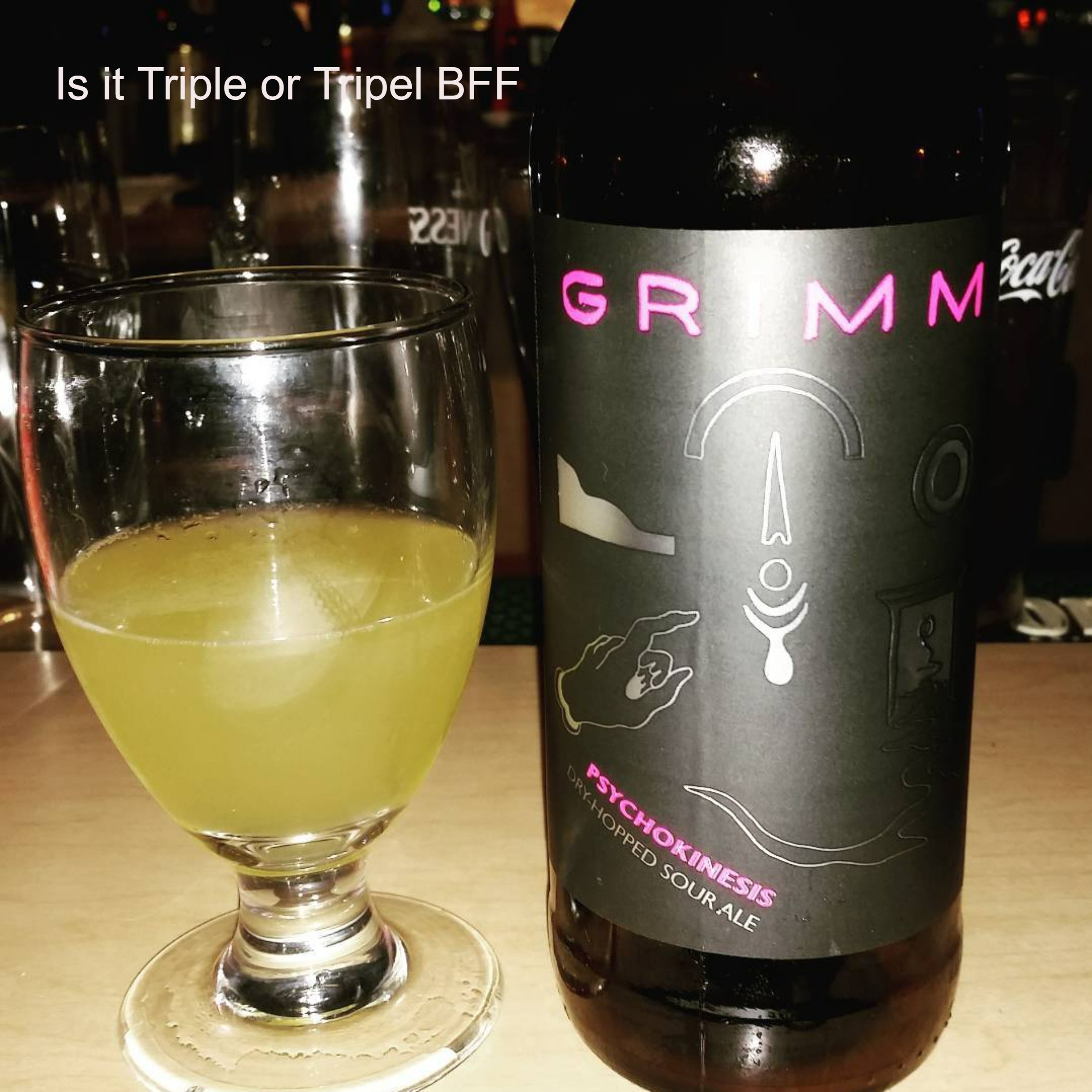 Is it Triple or Tripel BFF