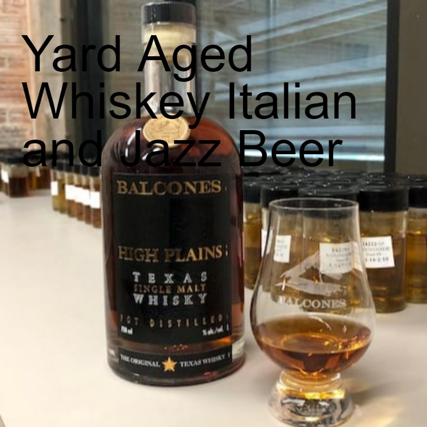 Yard Aged Whiskey Italian and Jazz Beer