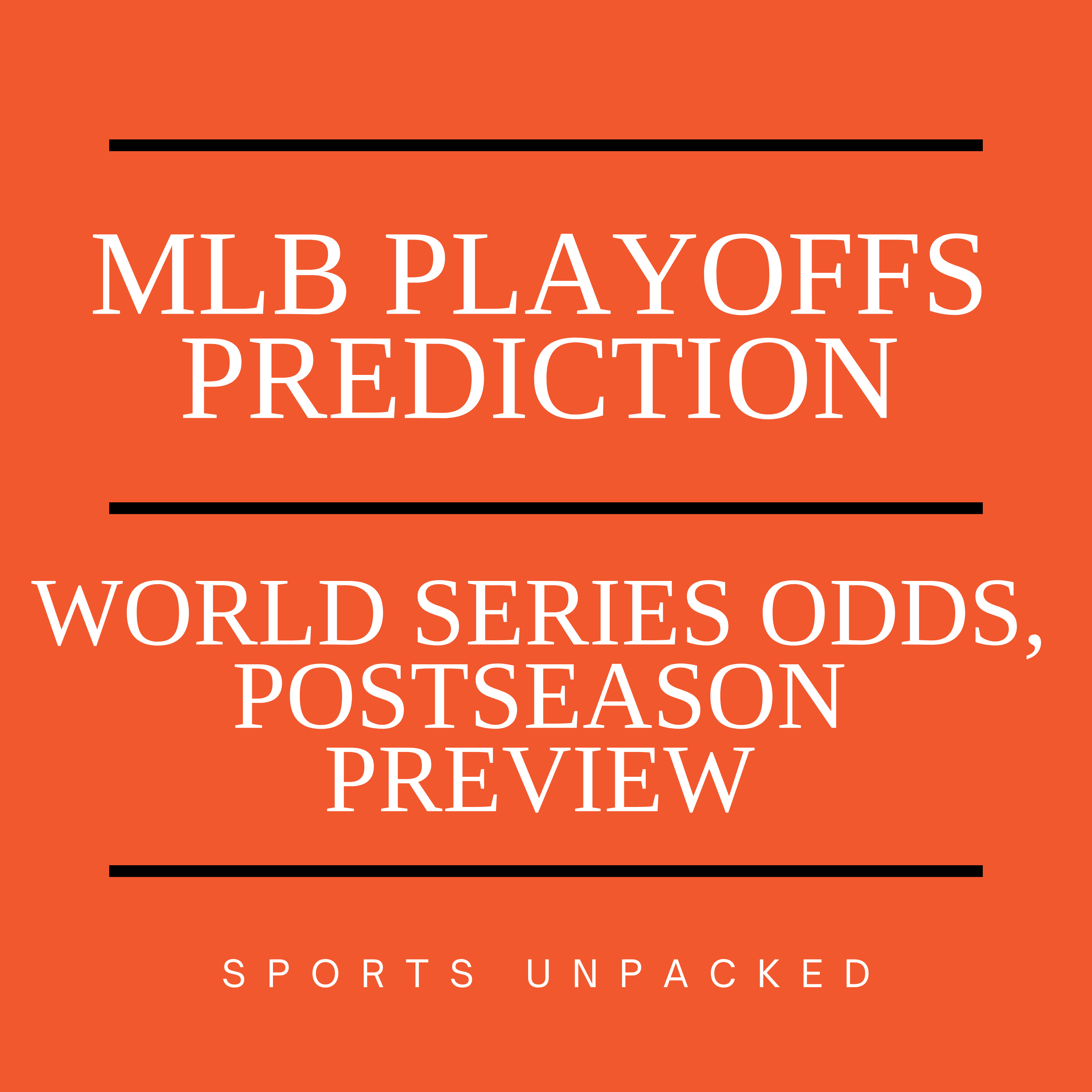 2024 MLB playoffs World Series odds, postseason preview