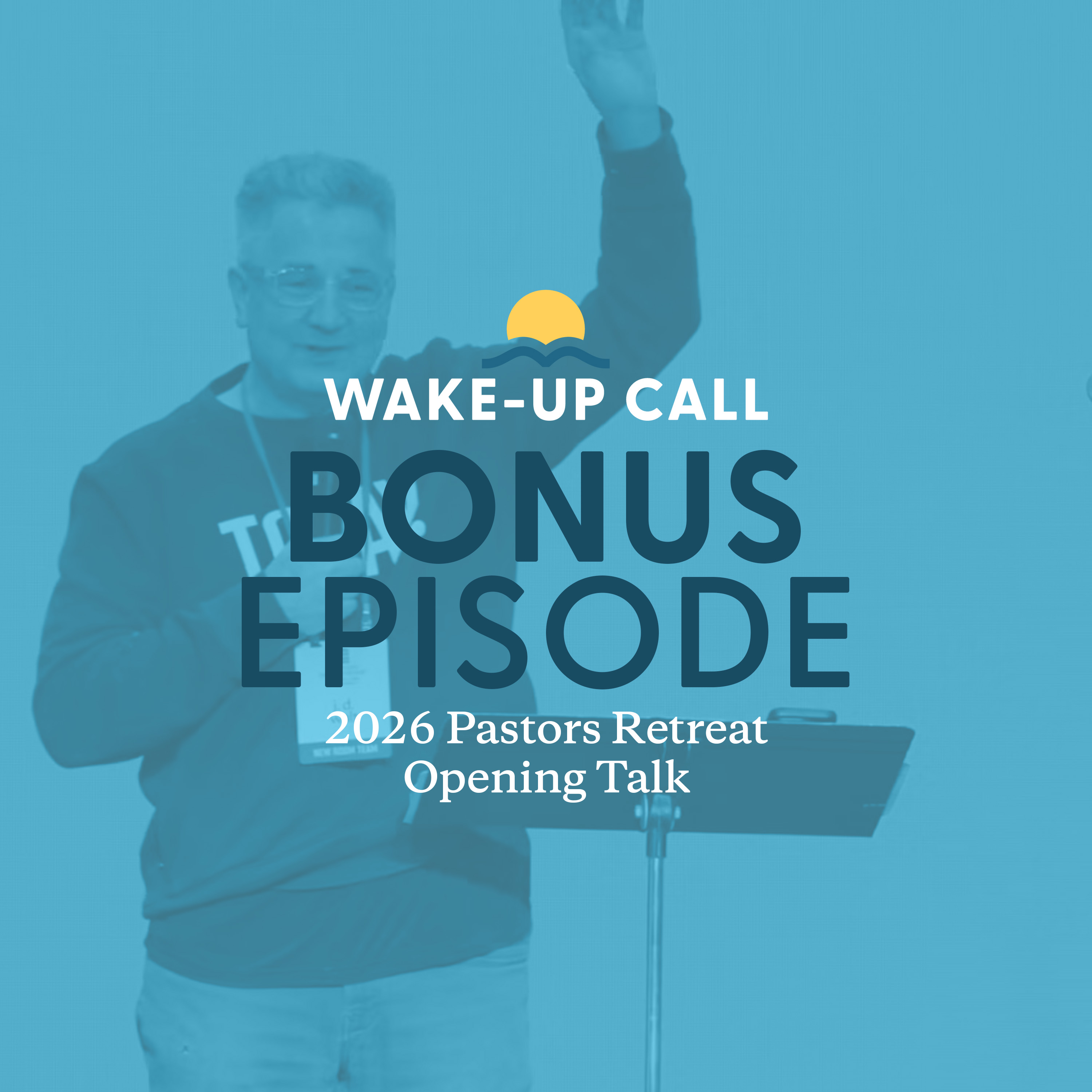 J. D. Walt - New Room Pastor's Retreat Opening Talk