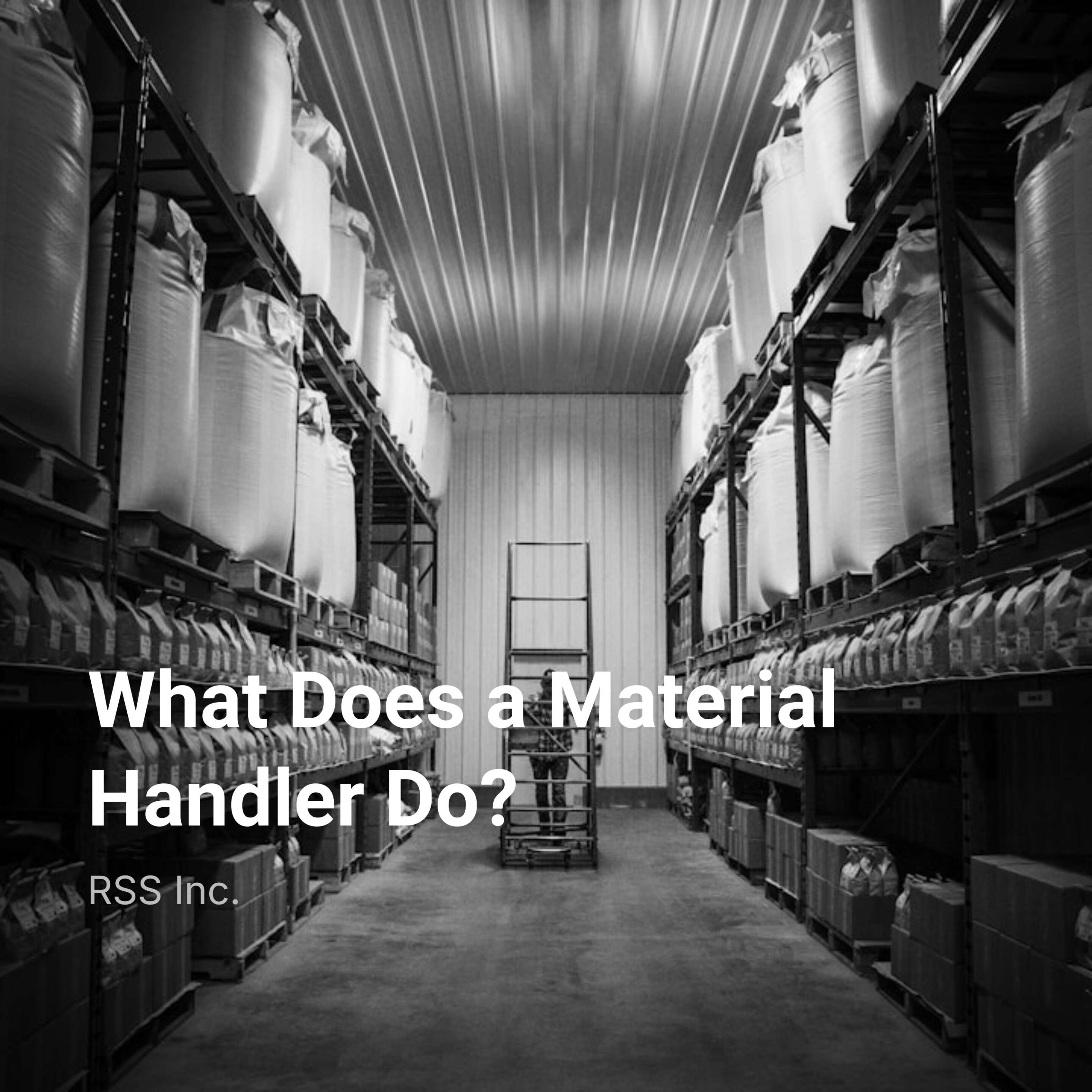 What Does a Material Handler Do?