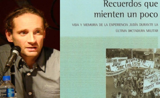 "Recuerdos que mienten un poco": judíos durante la última dictadura argentina, con Gustavo Efron