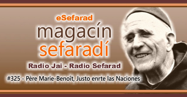 Père Marie-Benoît, Justo Entre las Naciones