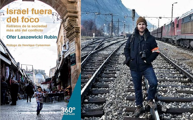 Israel lejos de los tópicos, con Ofer Laszewicki Rubin