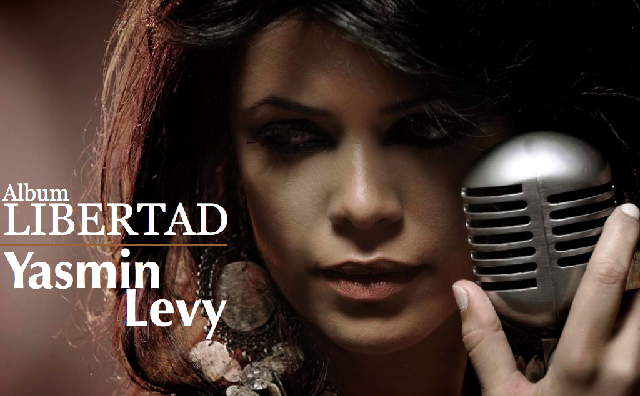 Yasmín Levy en Libertad