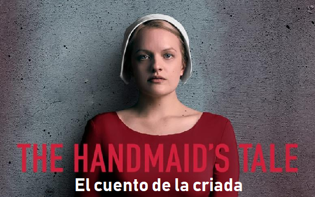 En torno a la serie "El cuento de la criada"